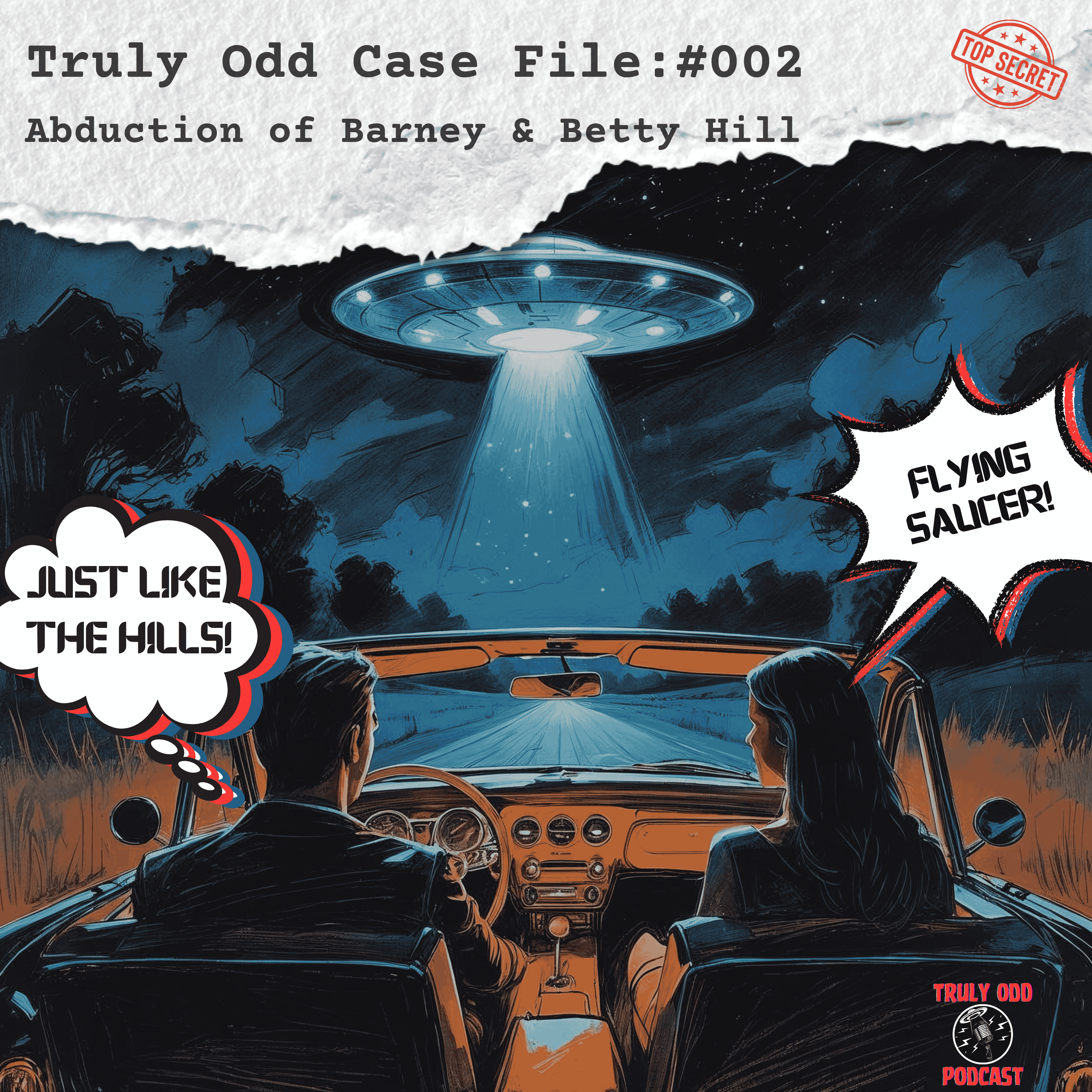 The Betty and Barney Hill Abduction: A Close Encounter with the Truly Odd