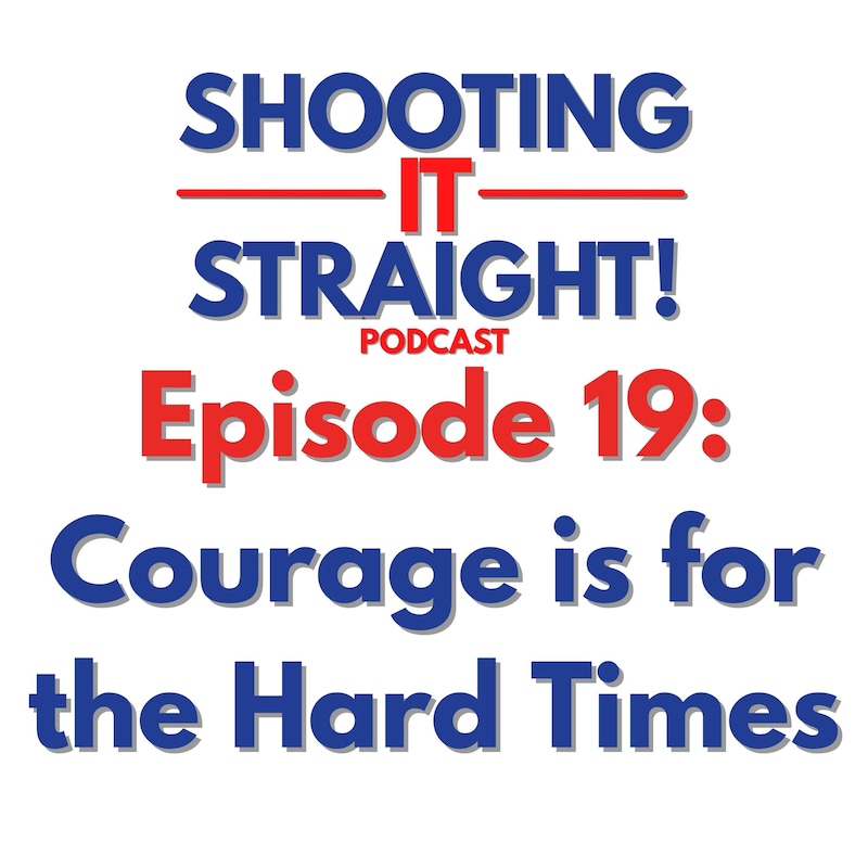 Artwork for podcast Shooting It Straight!