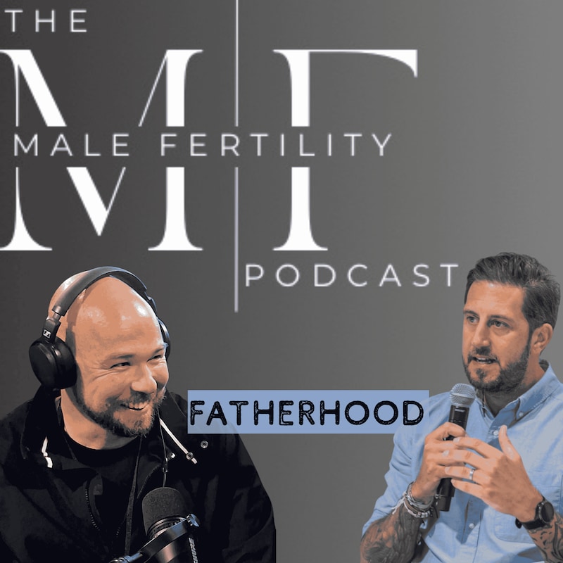 Artwork for podcast The Male Fertility Podcast