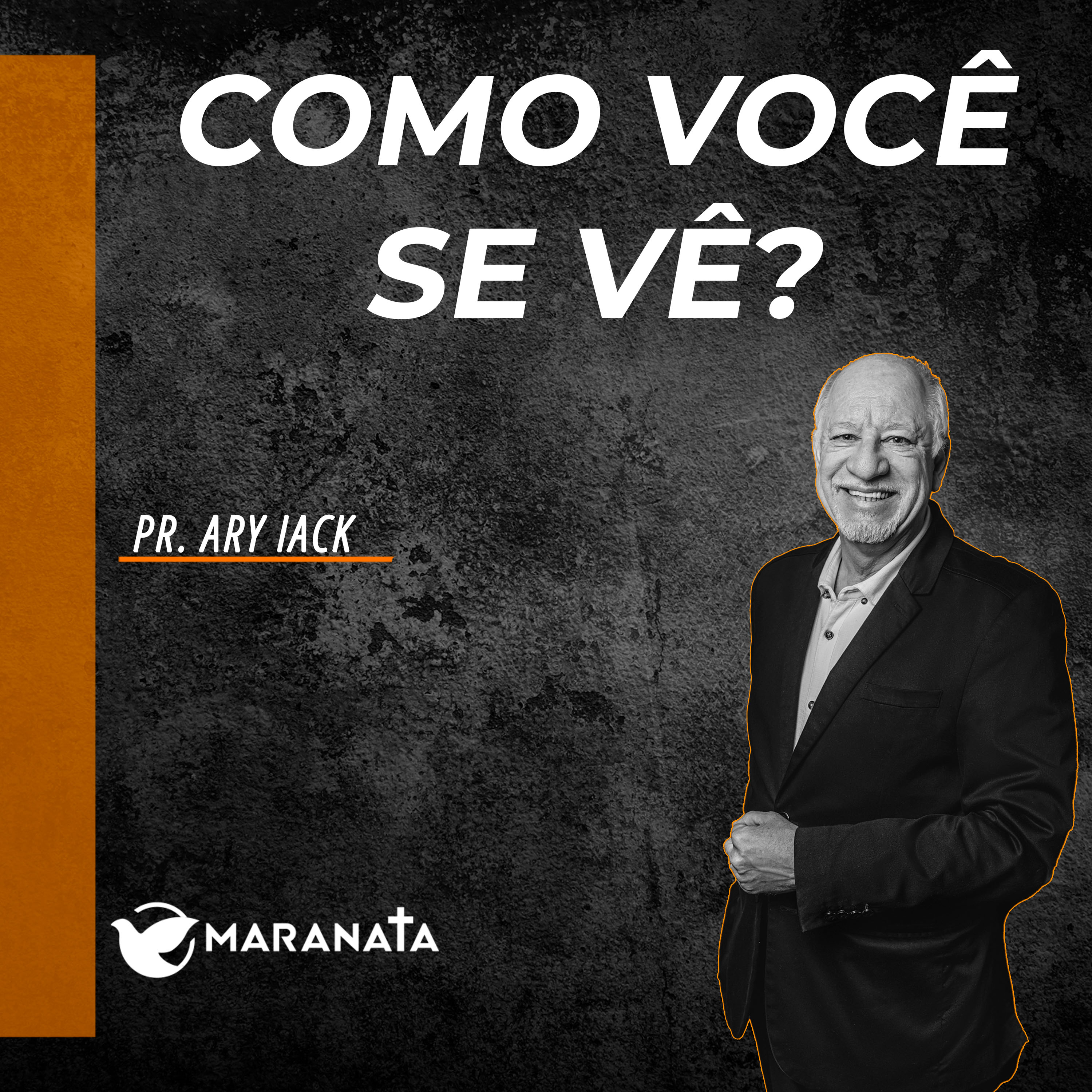 Como você se vê? - Pr. Ary Iack episode artwork