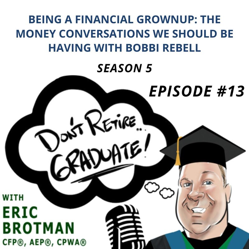 Artwork for podcast Don't Retire...Graduate!