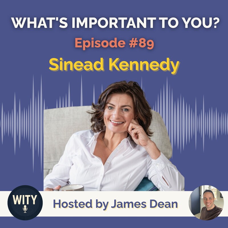 Artwork for podcast What's Important To You?