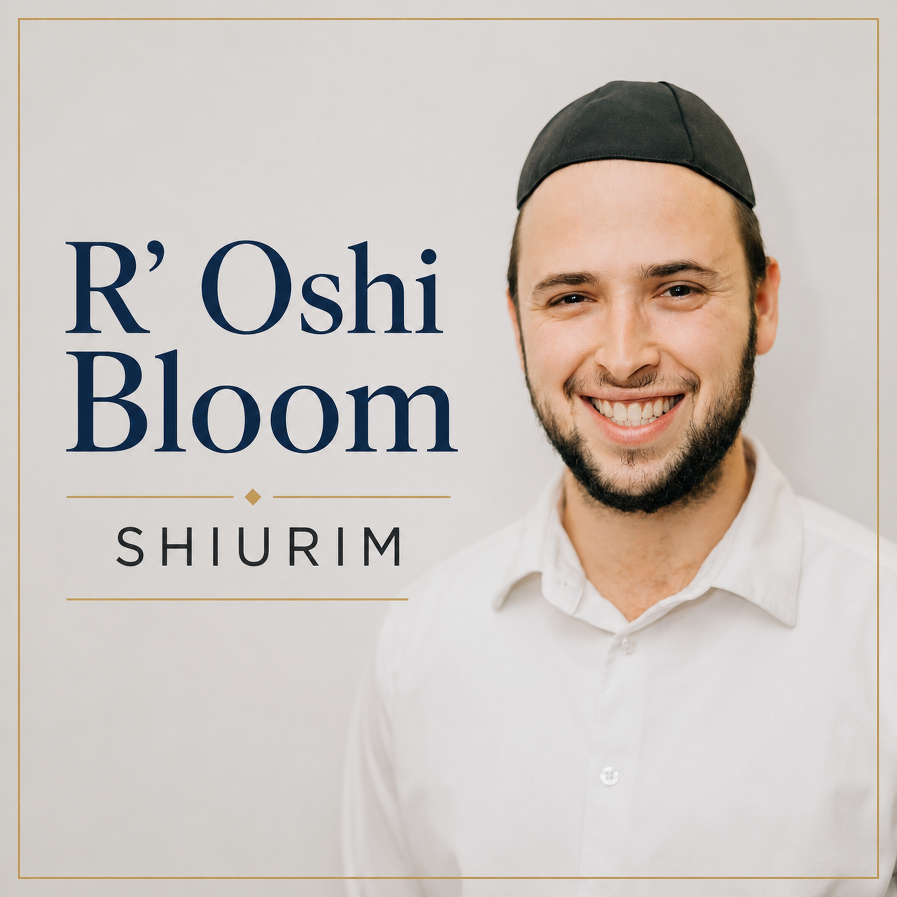 R' Oshi Bloom Shiurim