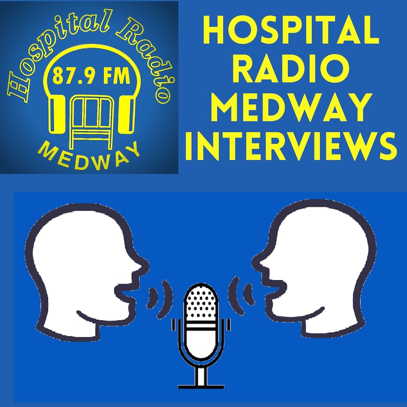 Artwork for podcast Hospital Radio Medway Interviews