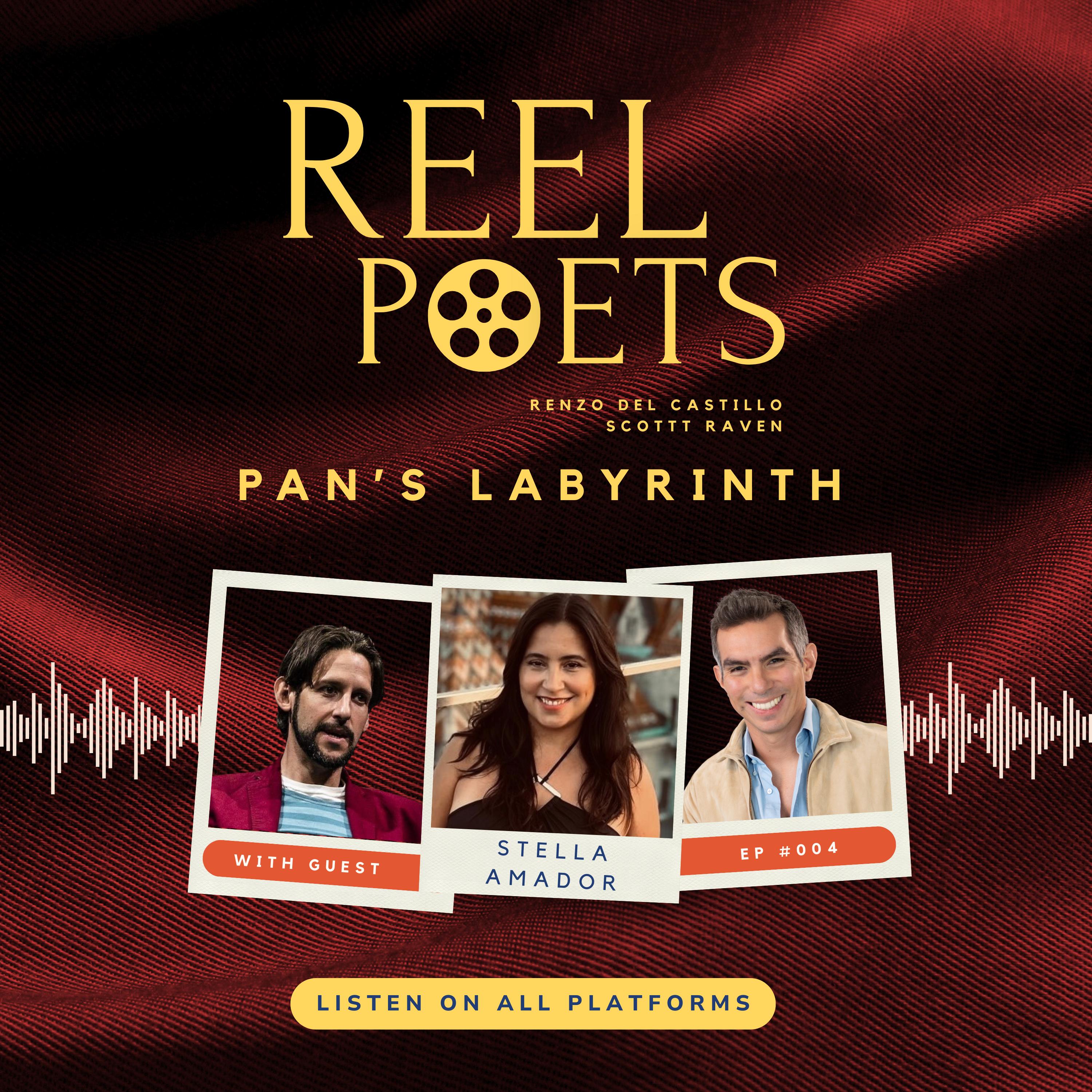 Reel Poets Episode 004: PAN'S LABYRINTH (feat Stella Amador) episode artwork