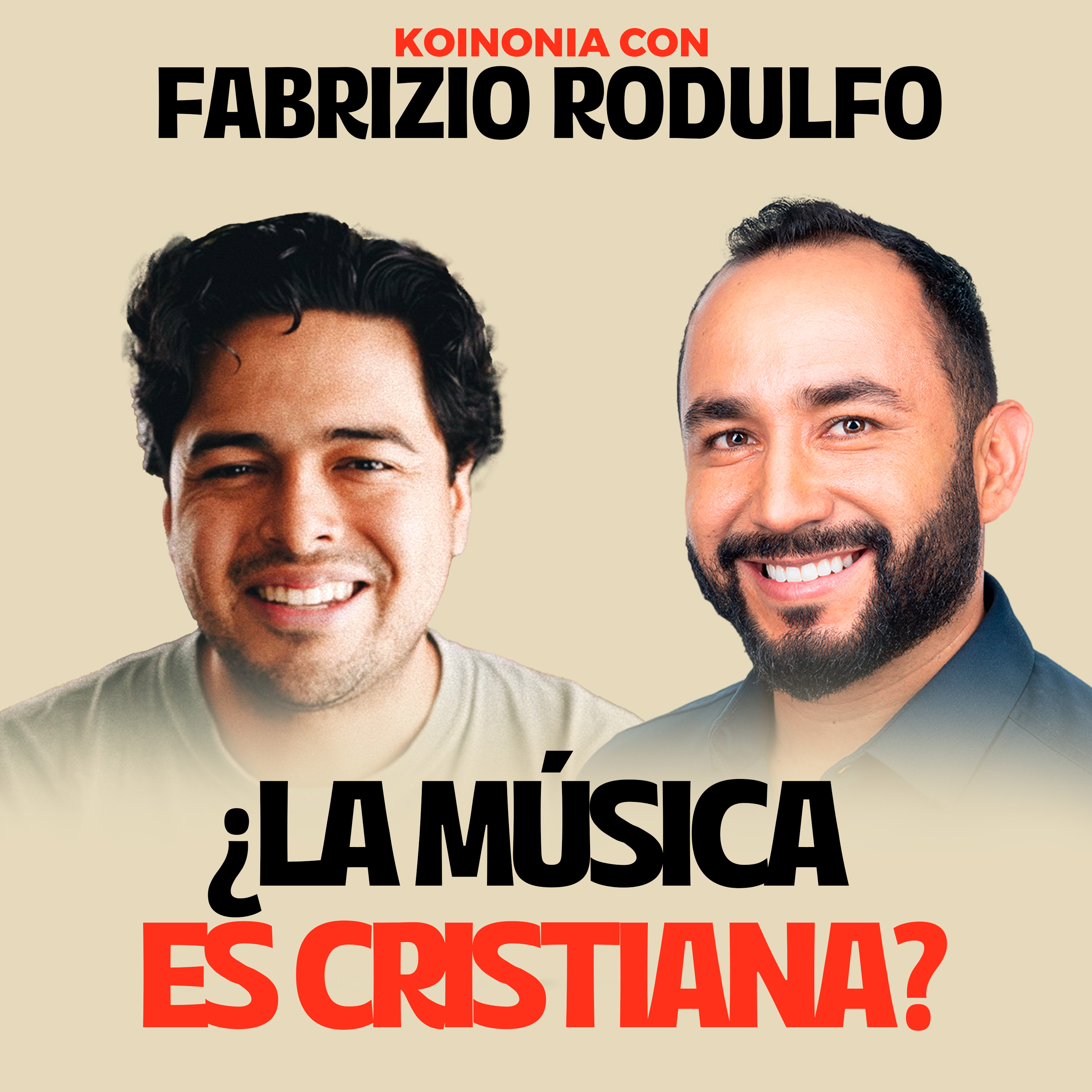 33. ¿La música es cristiana? | Koinonia con Fabrizio Rodulfo episode artwork