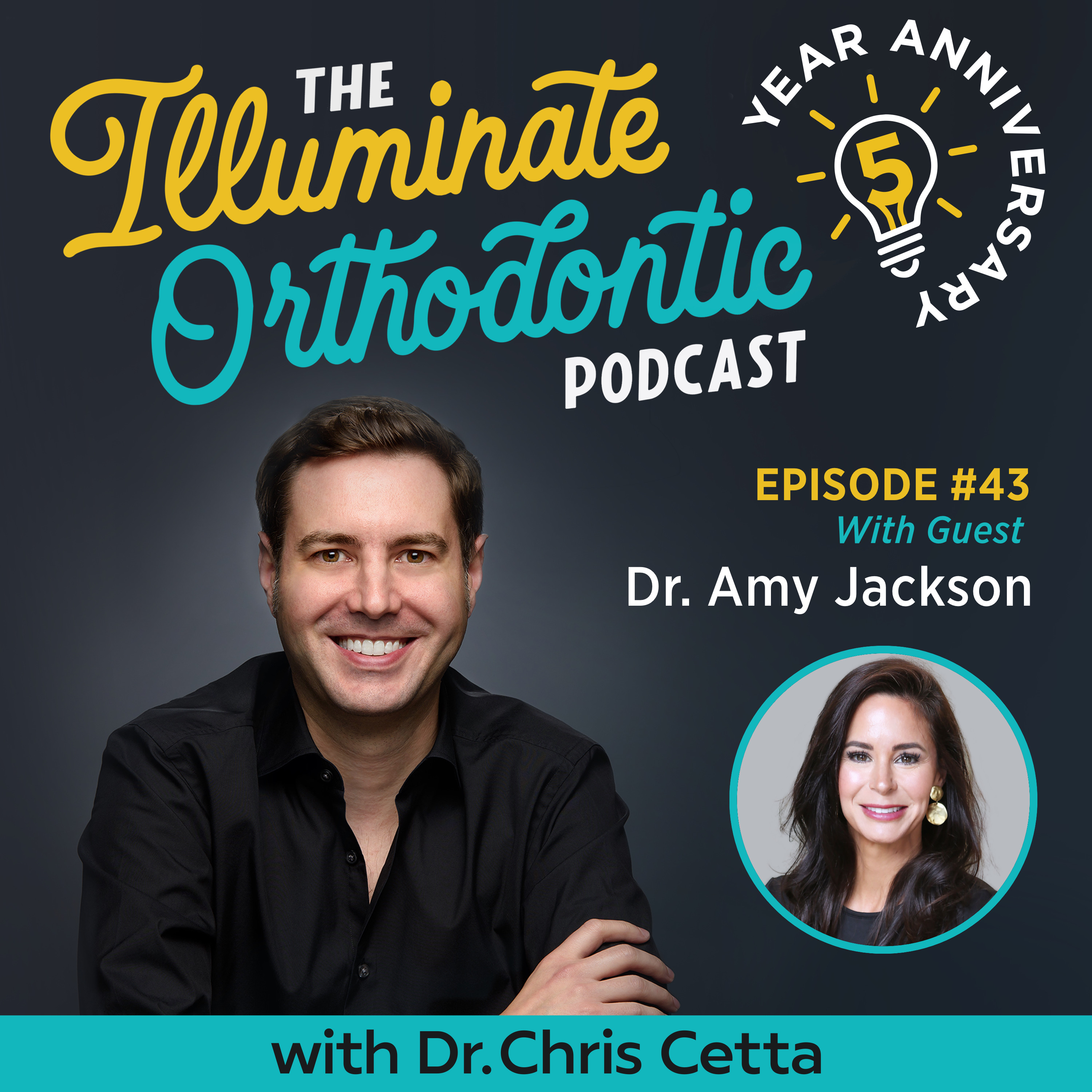 The Illuminate Orthodontic Podcast: Shining a Light on Orthodontist Innovators