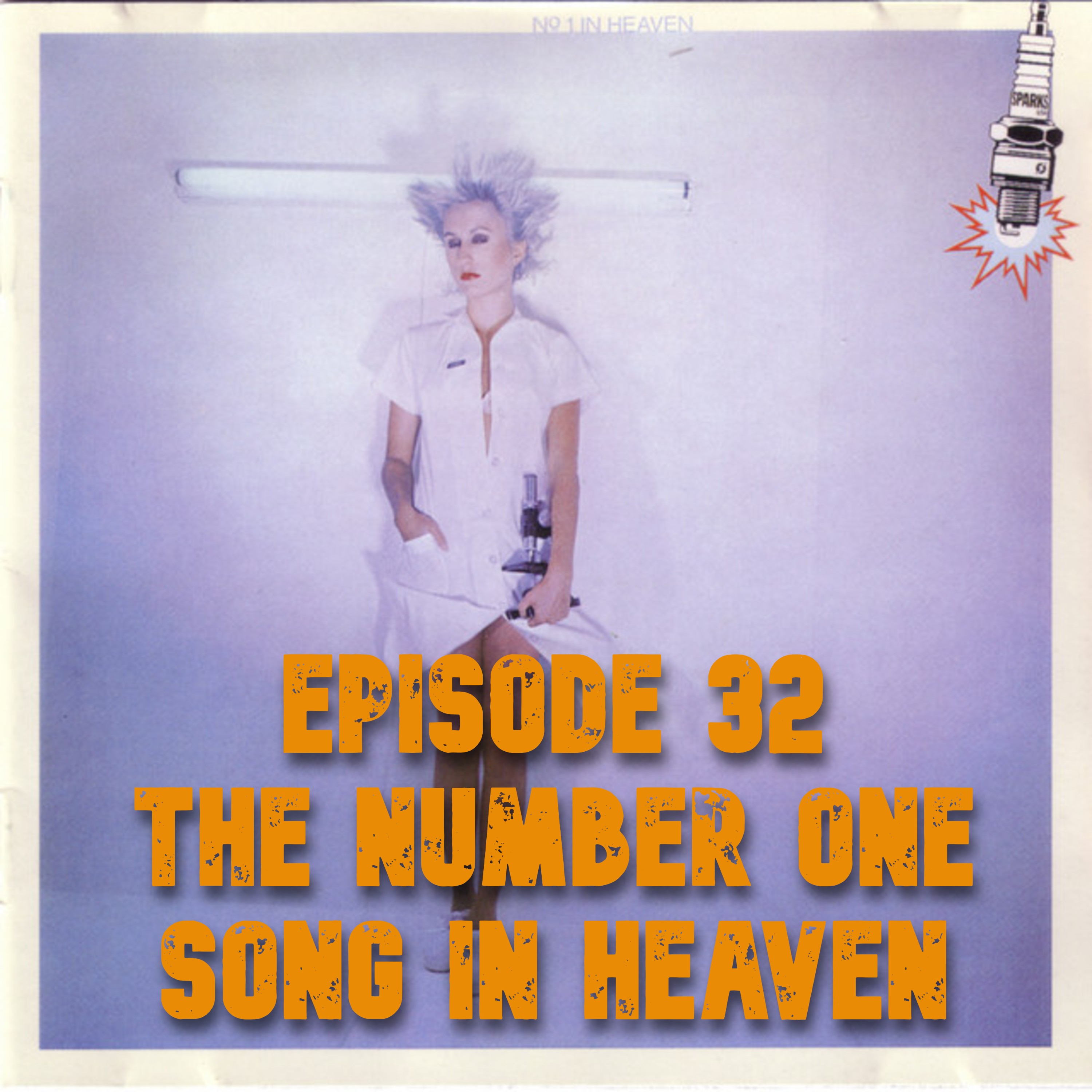 032: Sparks - No. 1 in Heaven (1979) - The Number One Song in Heaven