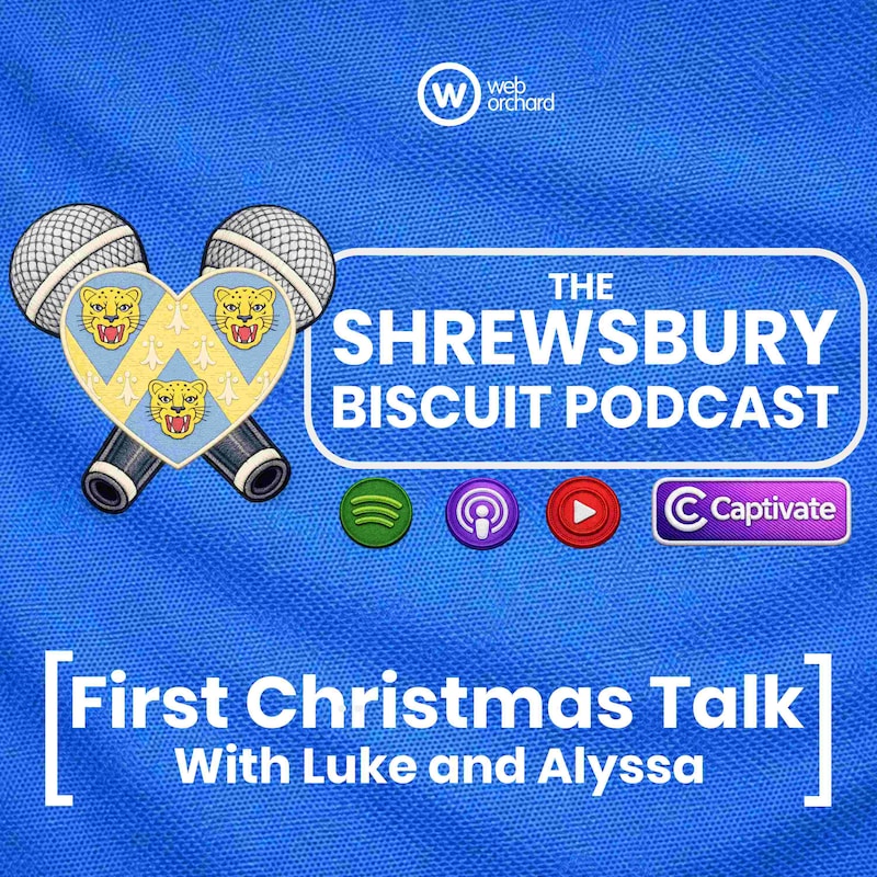 Artwork for podcast The Shrewsbury Biscuit Podcast