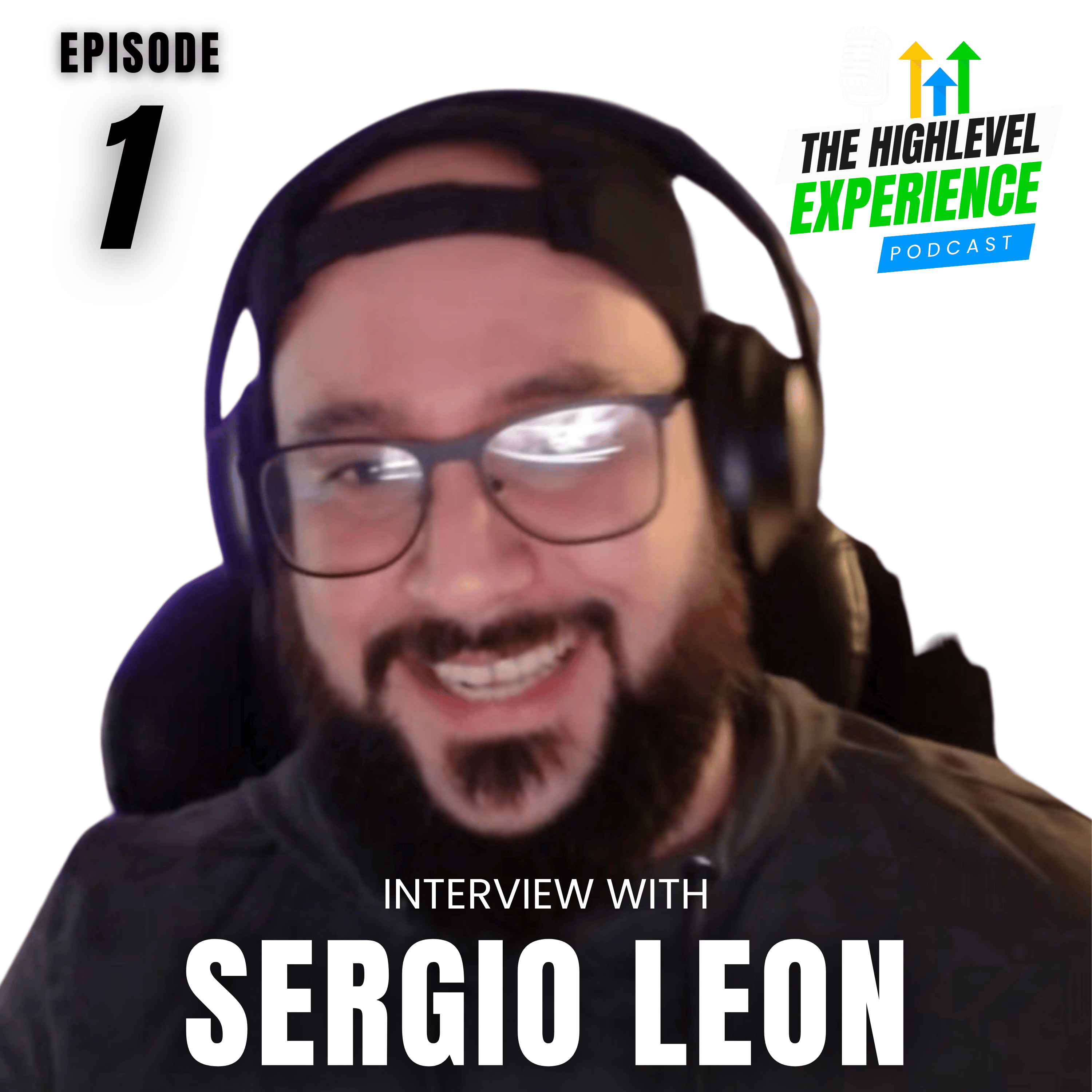 Sergio Leon - Deep Dive into Highlevel's APIs, Webhooks and More!