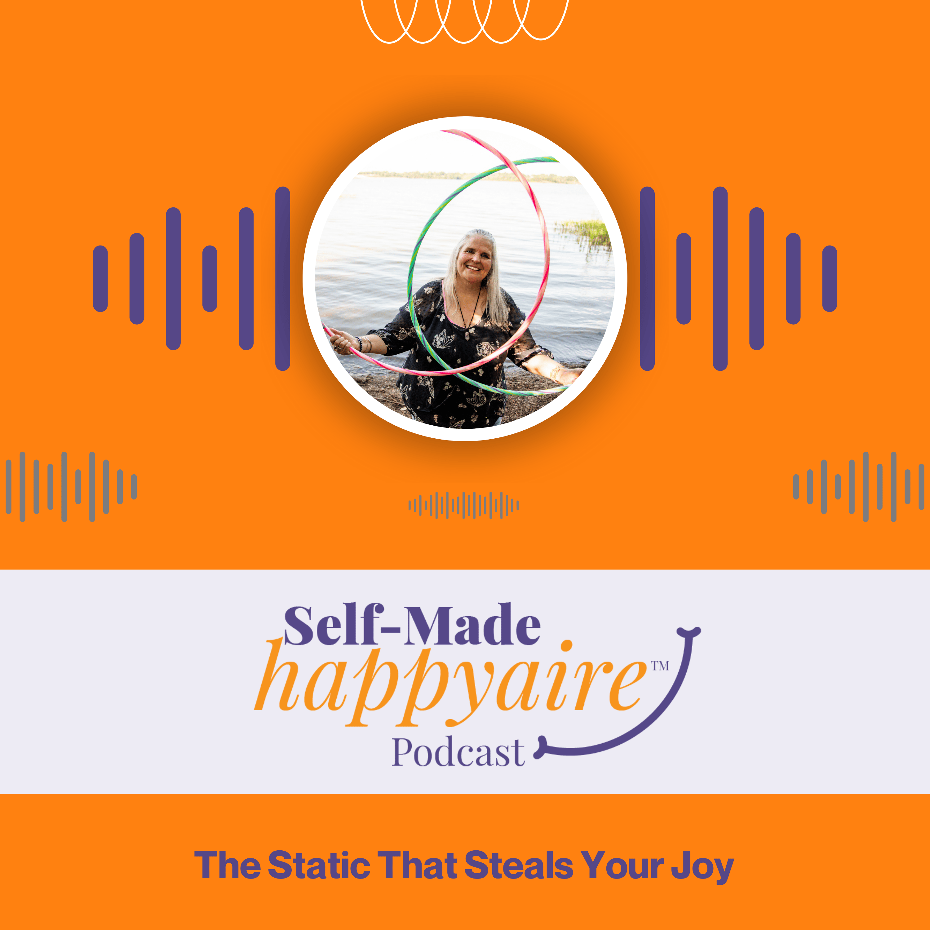The Static That Steals Your Joy (and How to Clear It) episode artwork