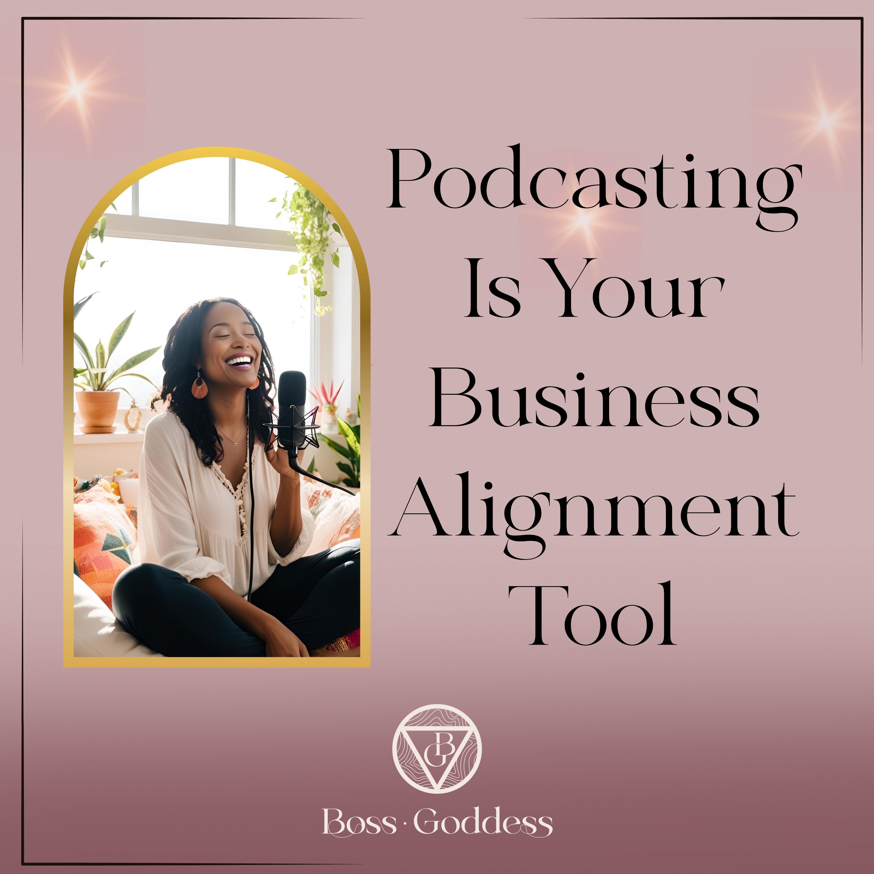 Boss Goddess- Deepen & Expand Your Soul-Led Business With Podcasting