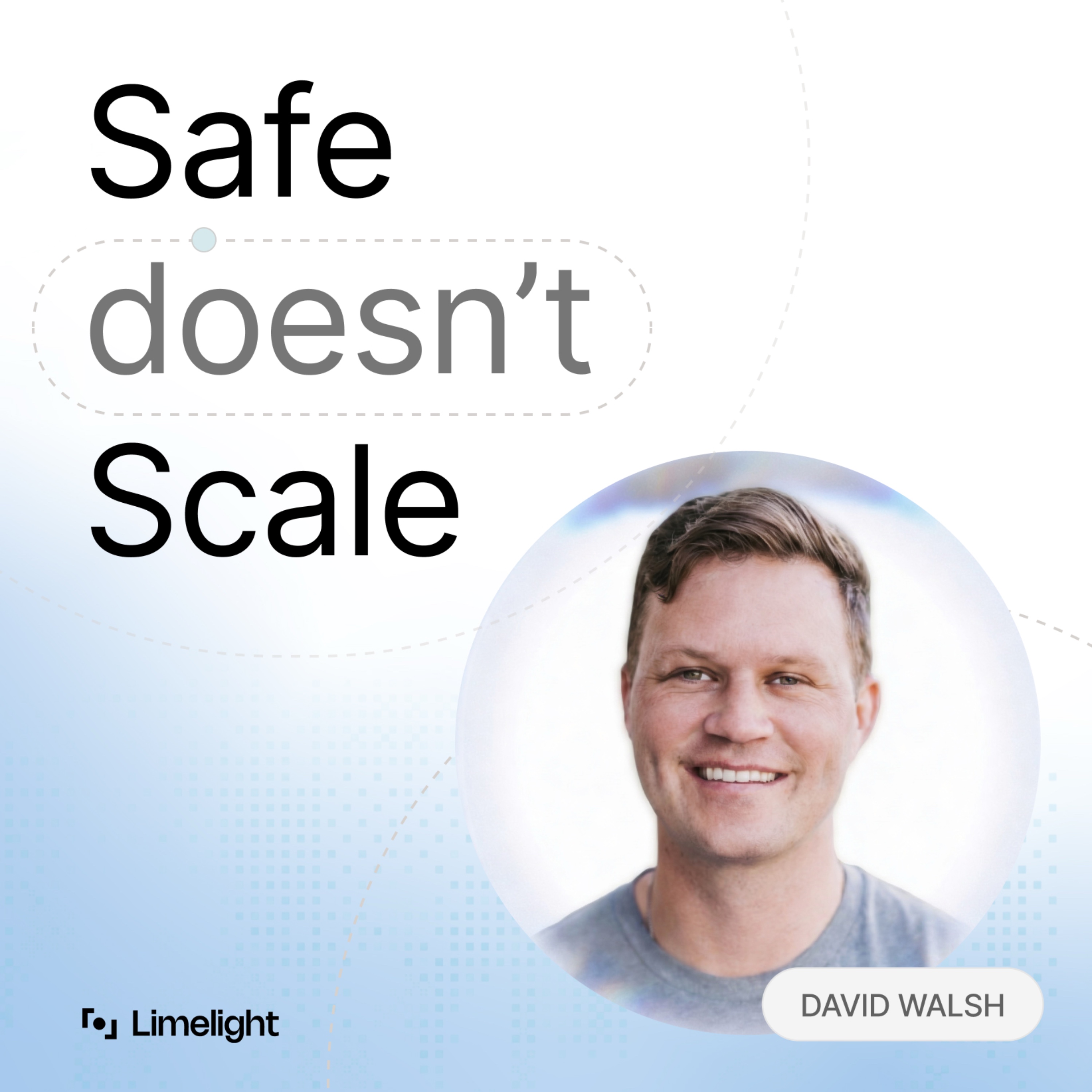 Welcome to Safe Doesn’t Scale episode artwork