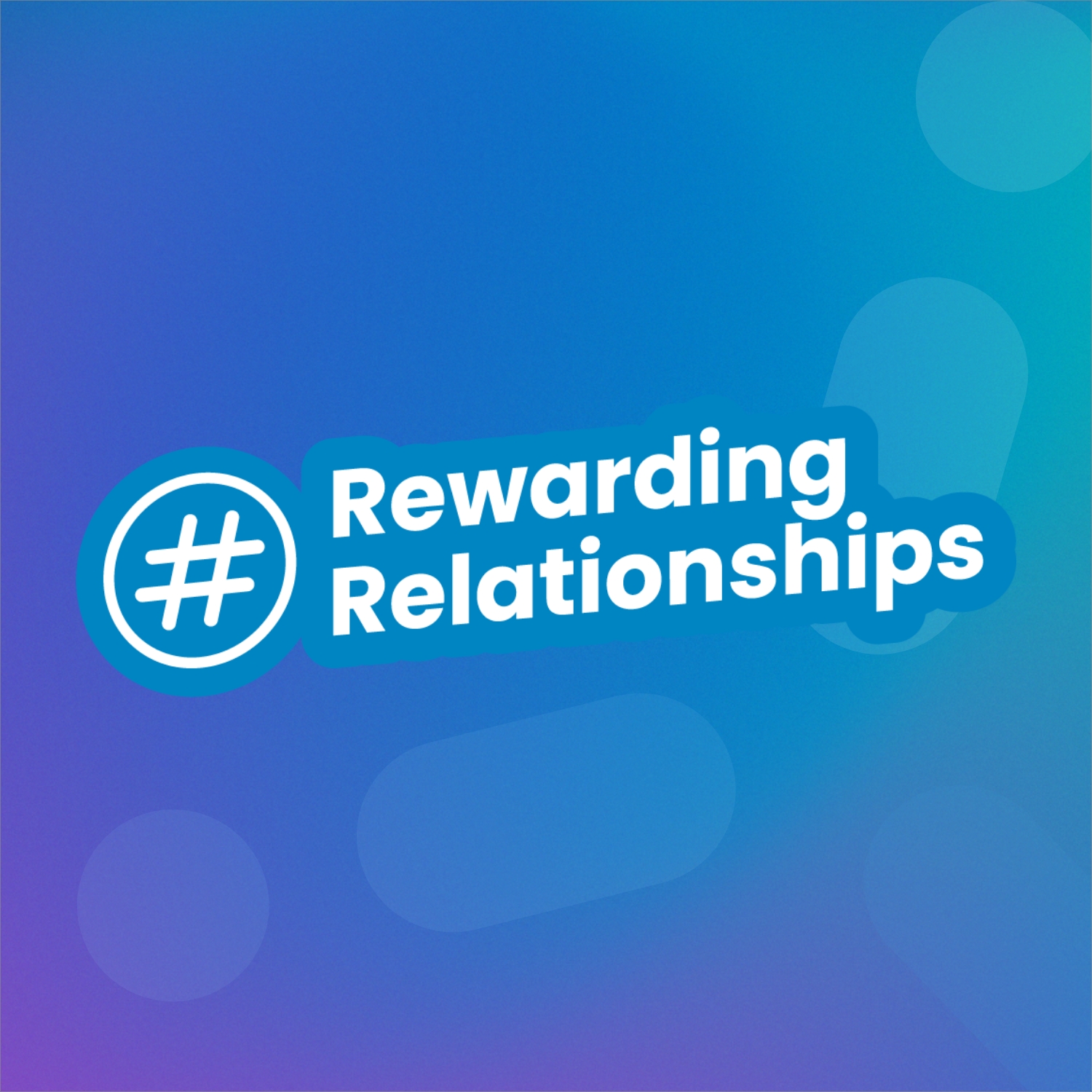 #Rewarding Relationships cover art