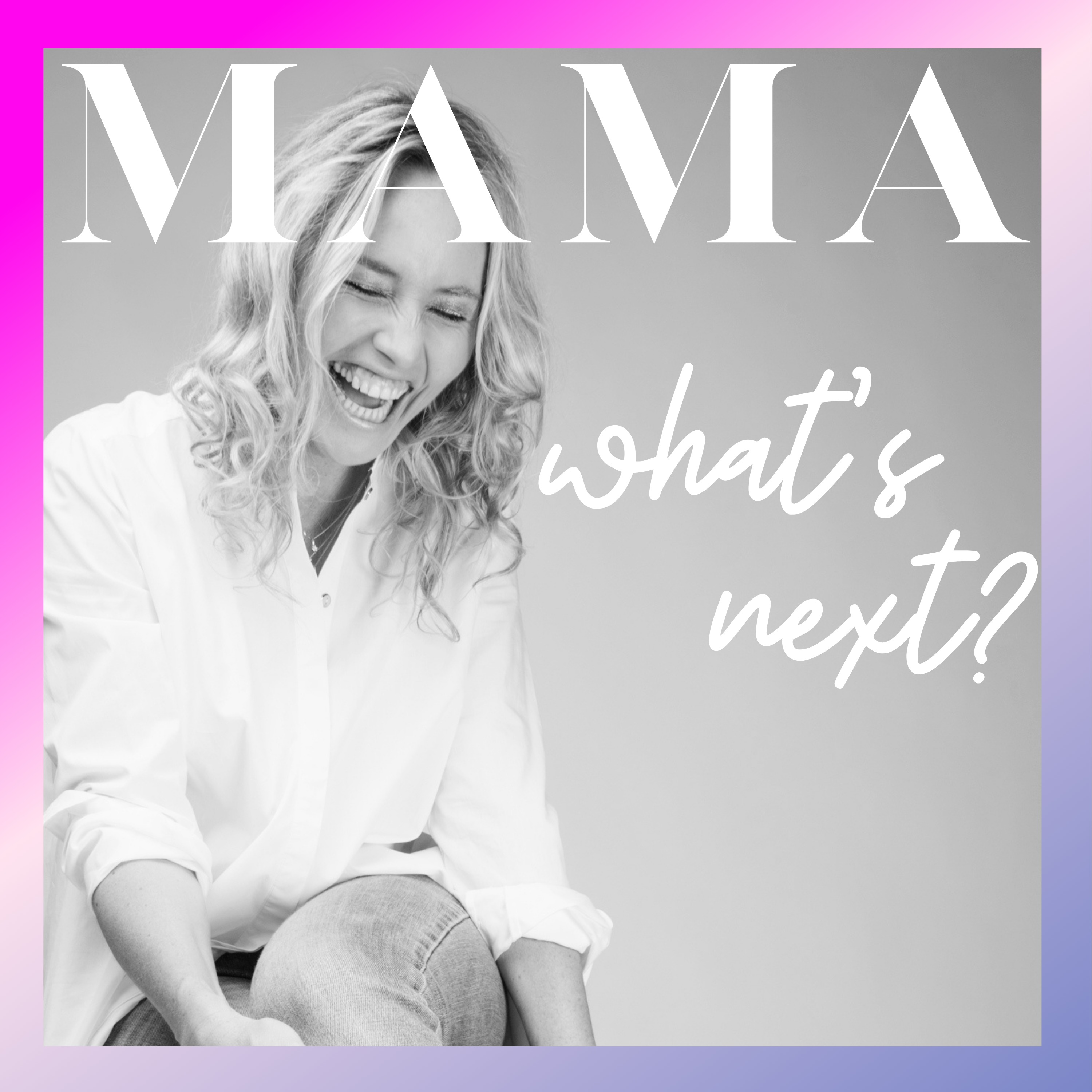 Mama, What’s Next? Storydriven interviews for mom entrepreneurs building differently