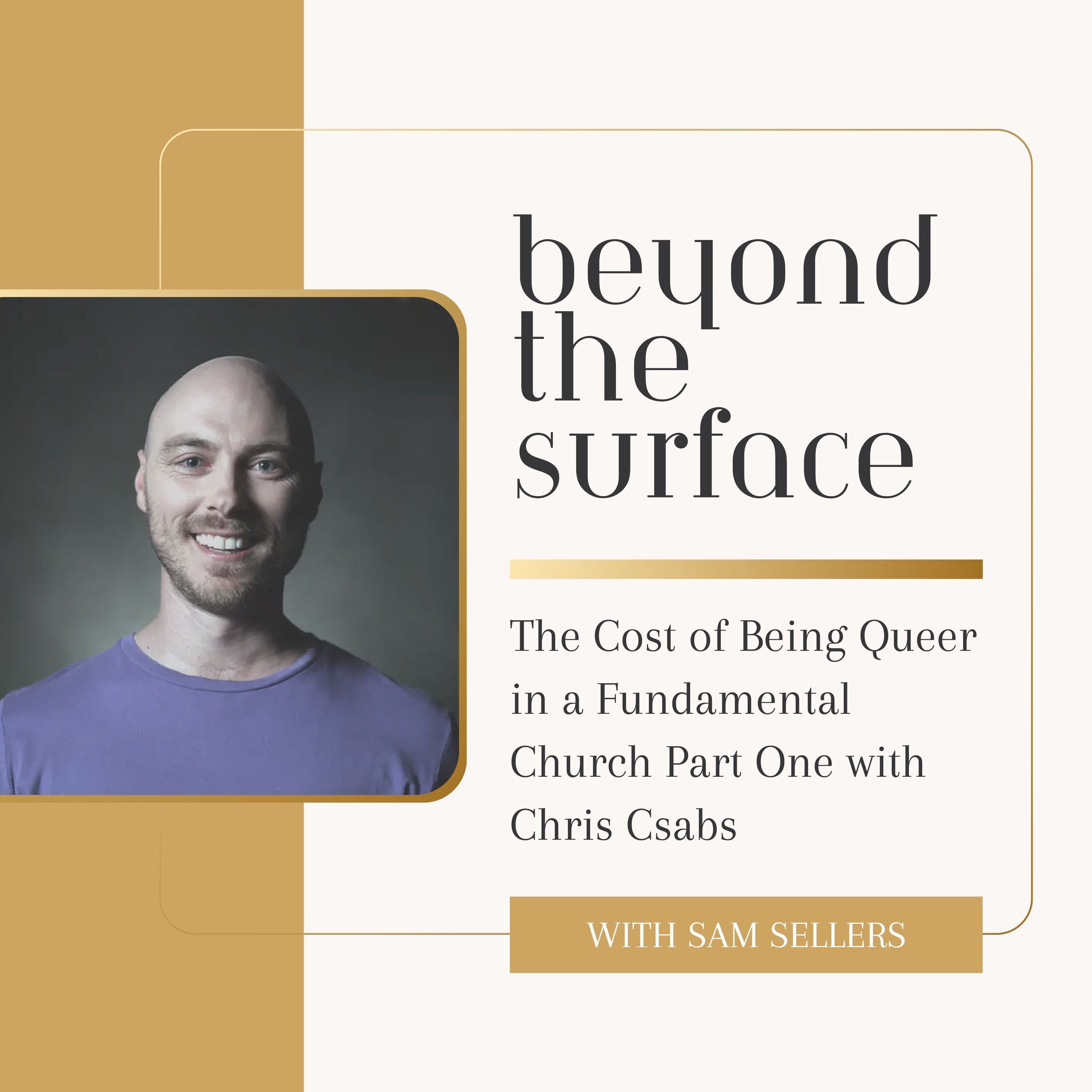 The Cost of Being Queer in a Fundamental Church Part One episode artwork