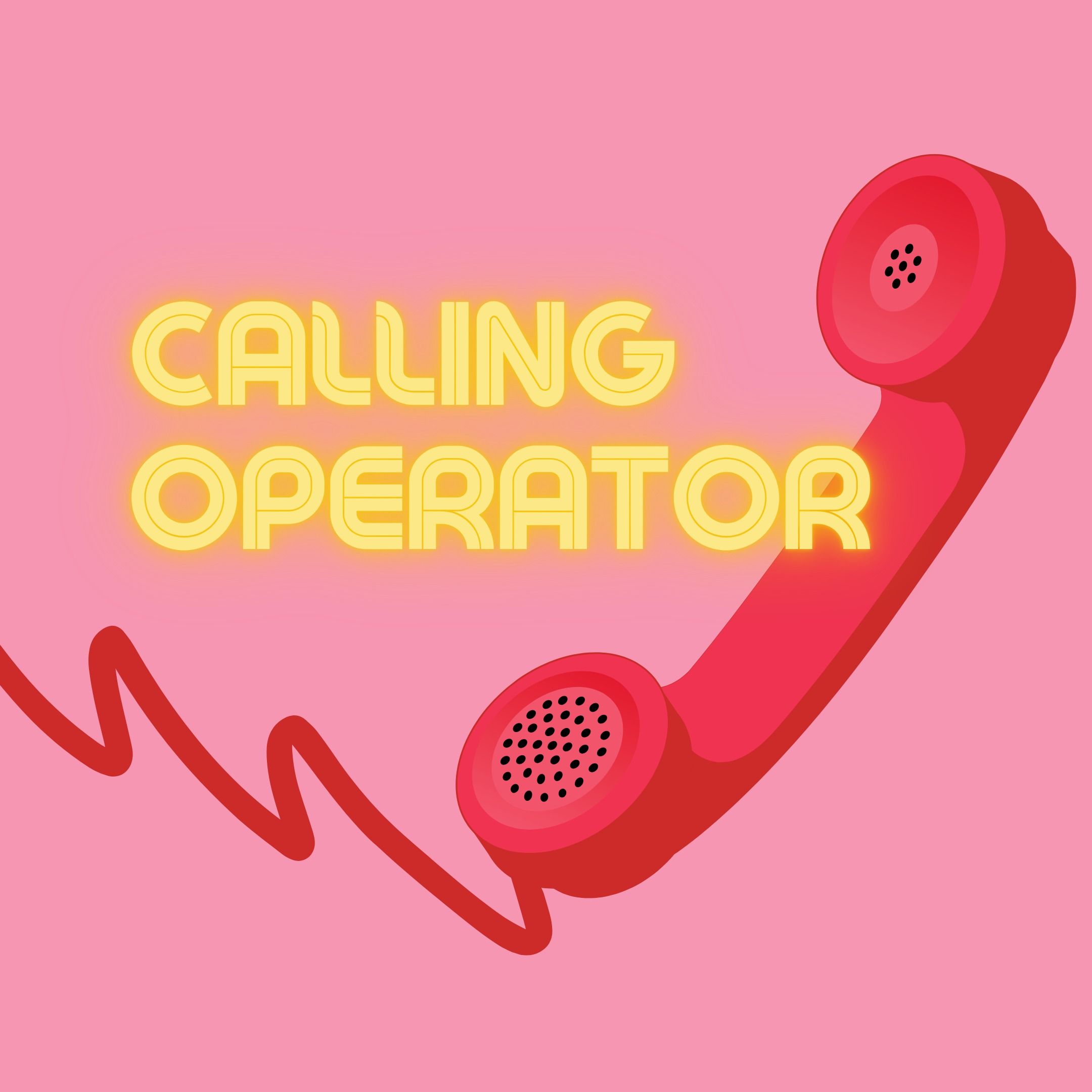 Calling Operator with Laura Nicol