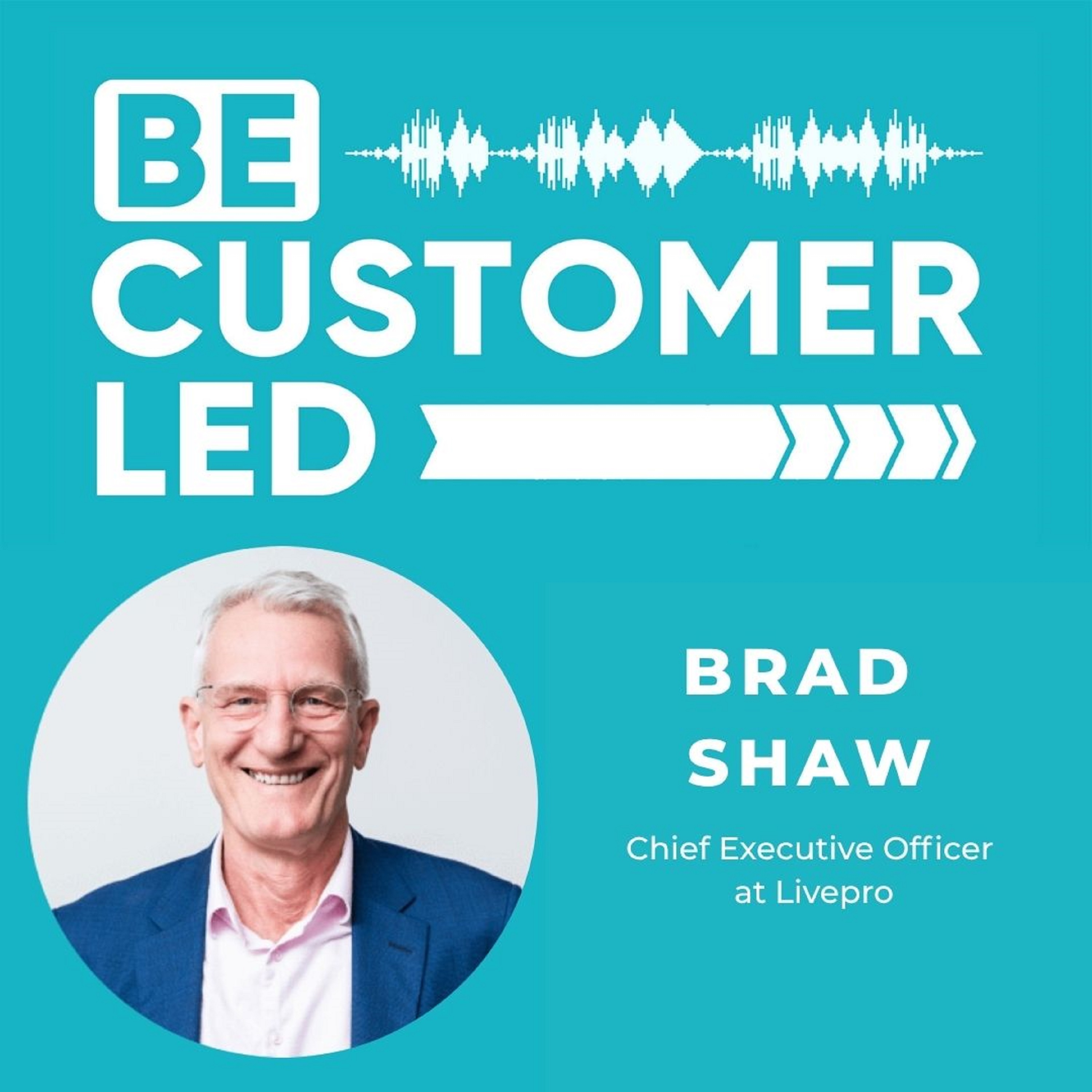 Be Customer Led
