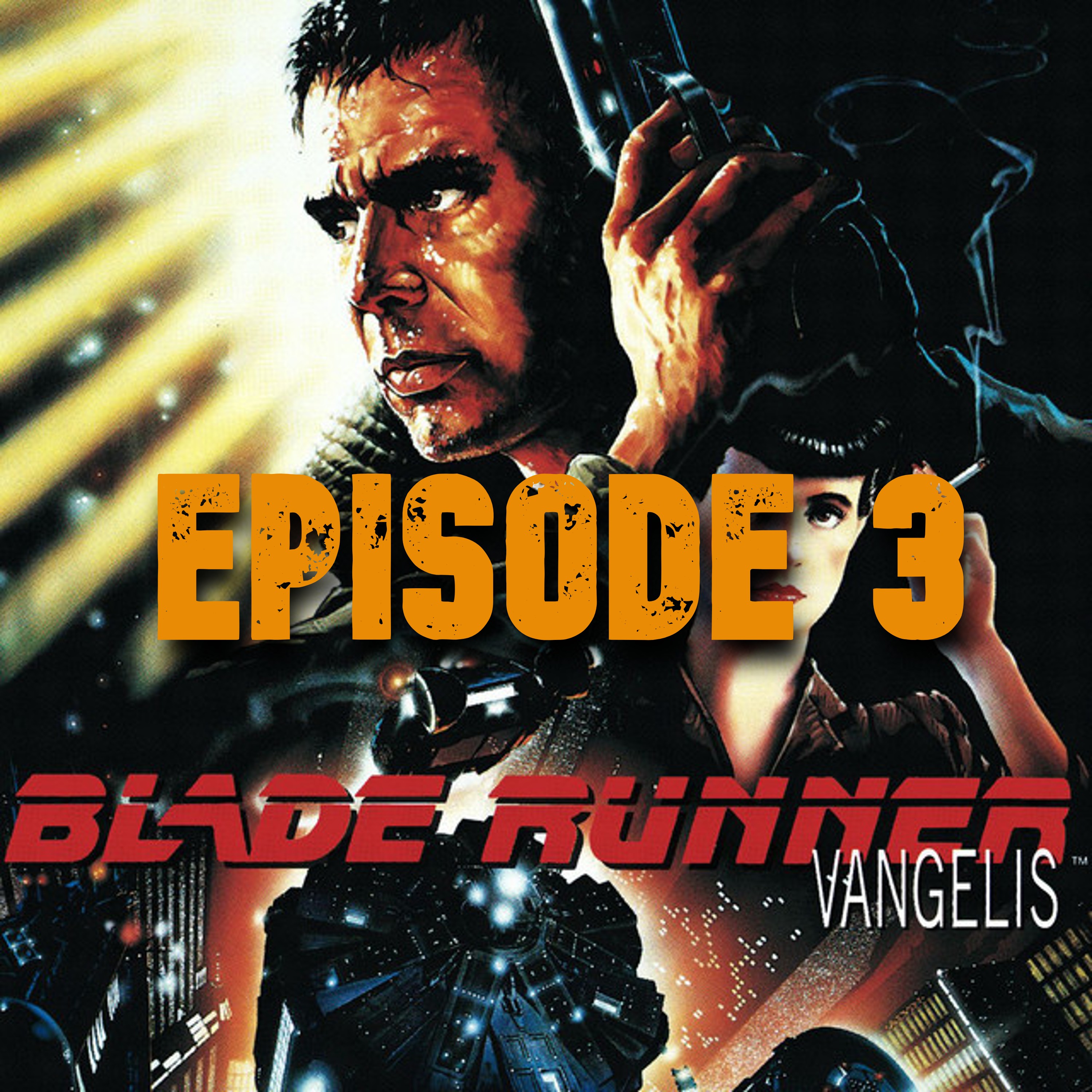 003: Blade Runner - Vangelis
