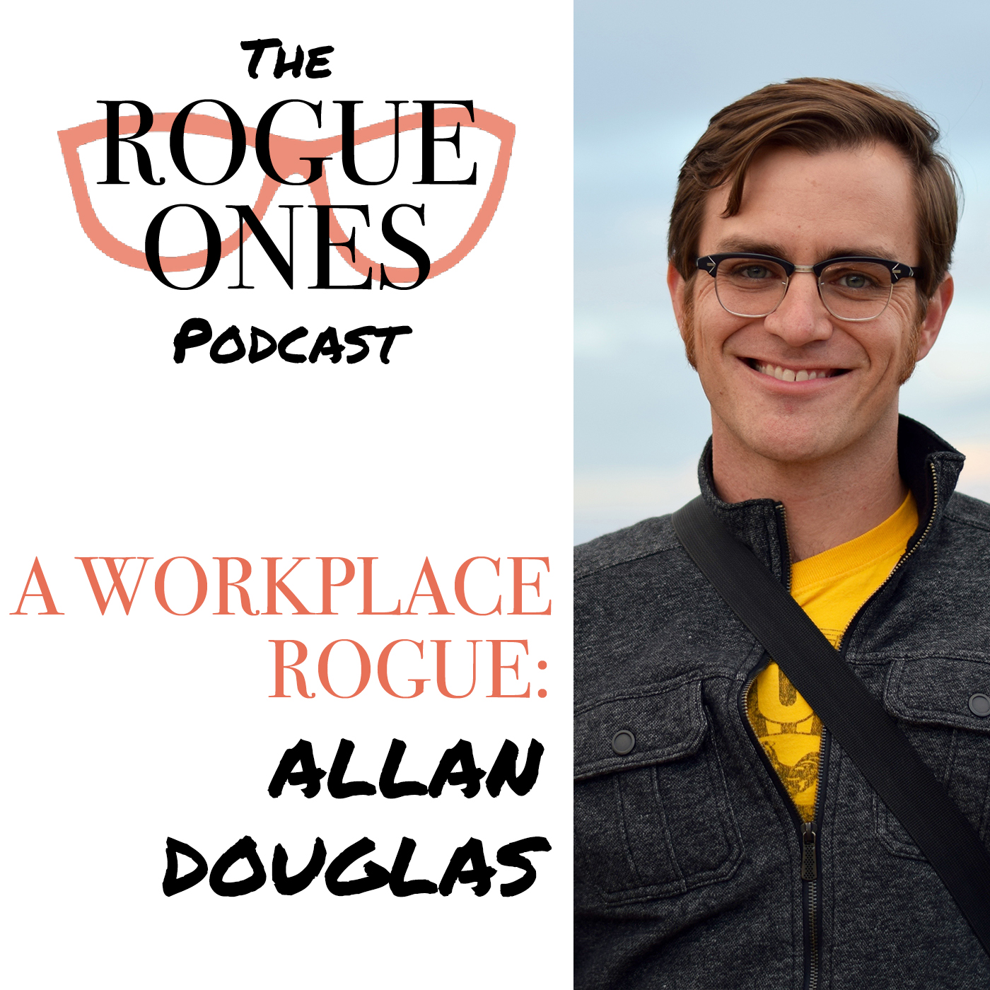 The Rogue Ones