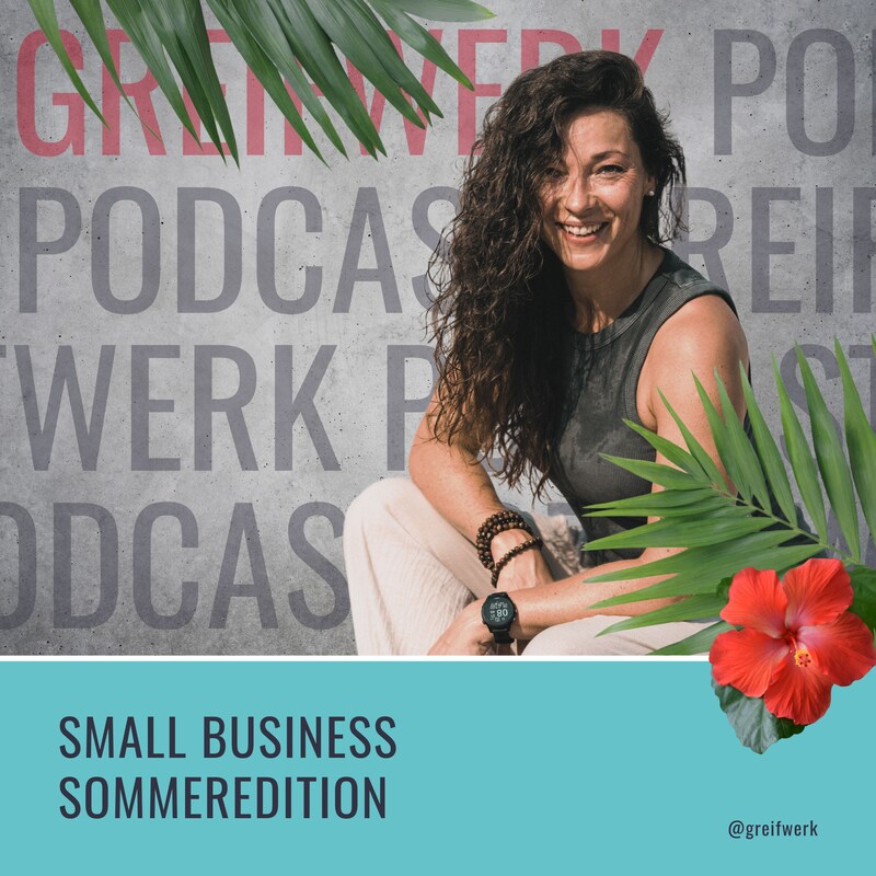 Artwork for podcast GREIFWERK - Kleine Unternehmen gestalten die Welt von morgen.