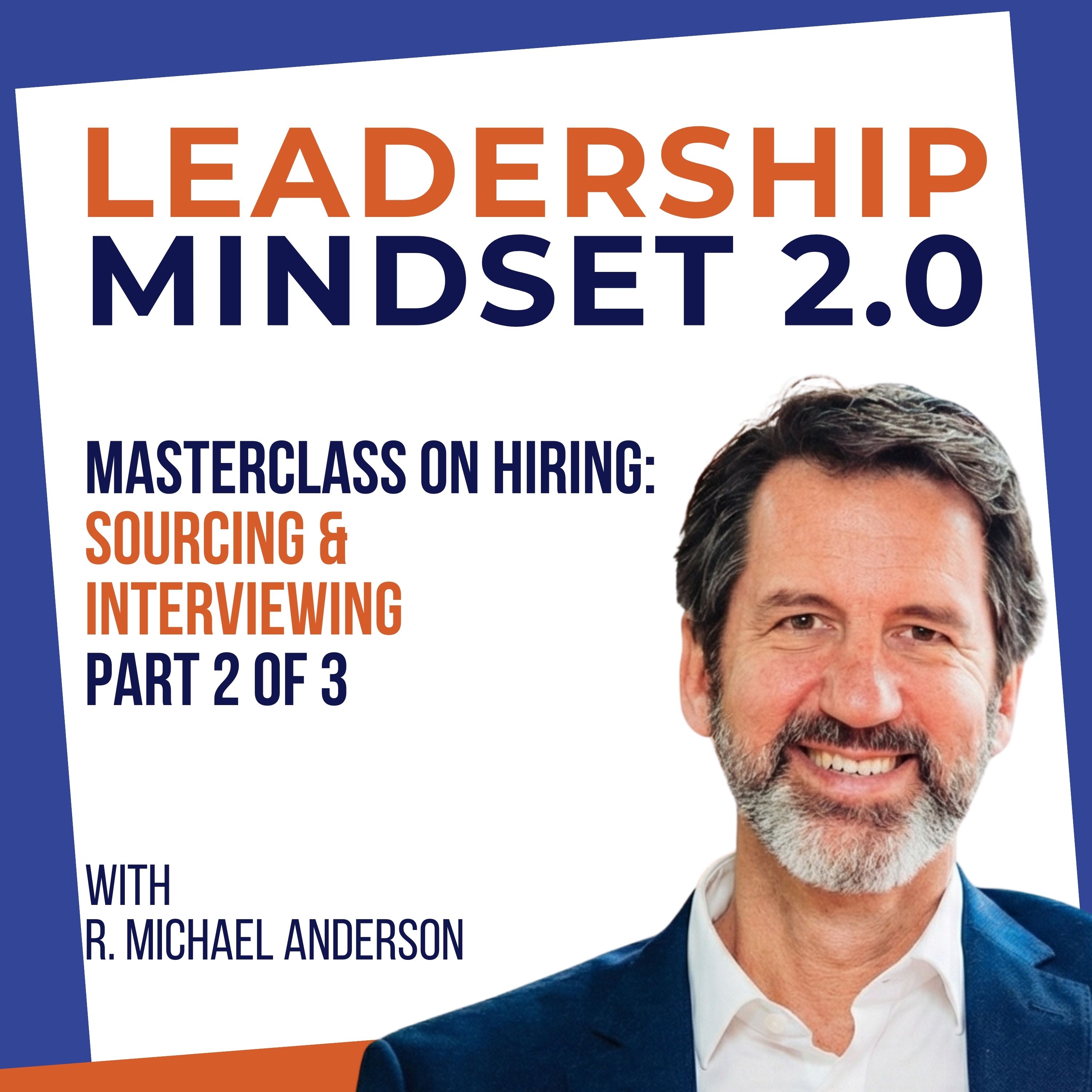 Masterclass on Hiring (2/3): Sourcing & Interviewing