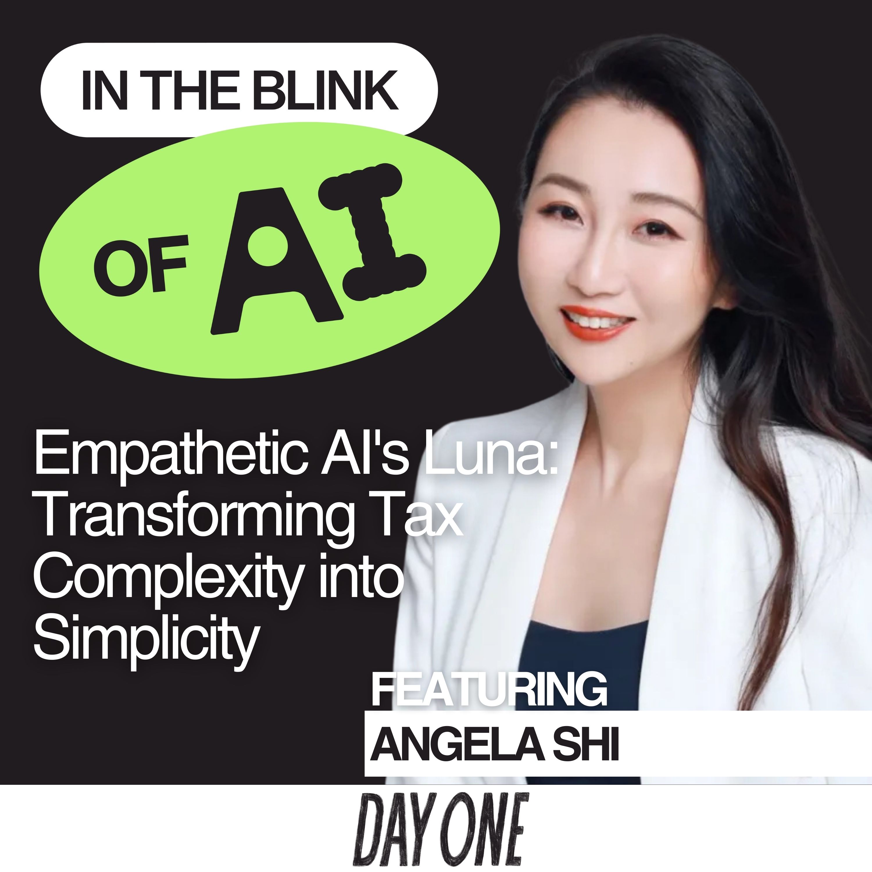 Simplifying Taxes with AI: Inside Angela Shi’s Journey with Luna at Empathetic AI