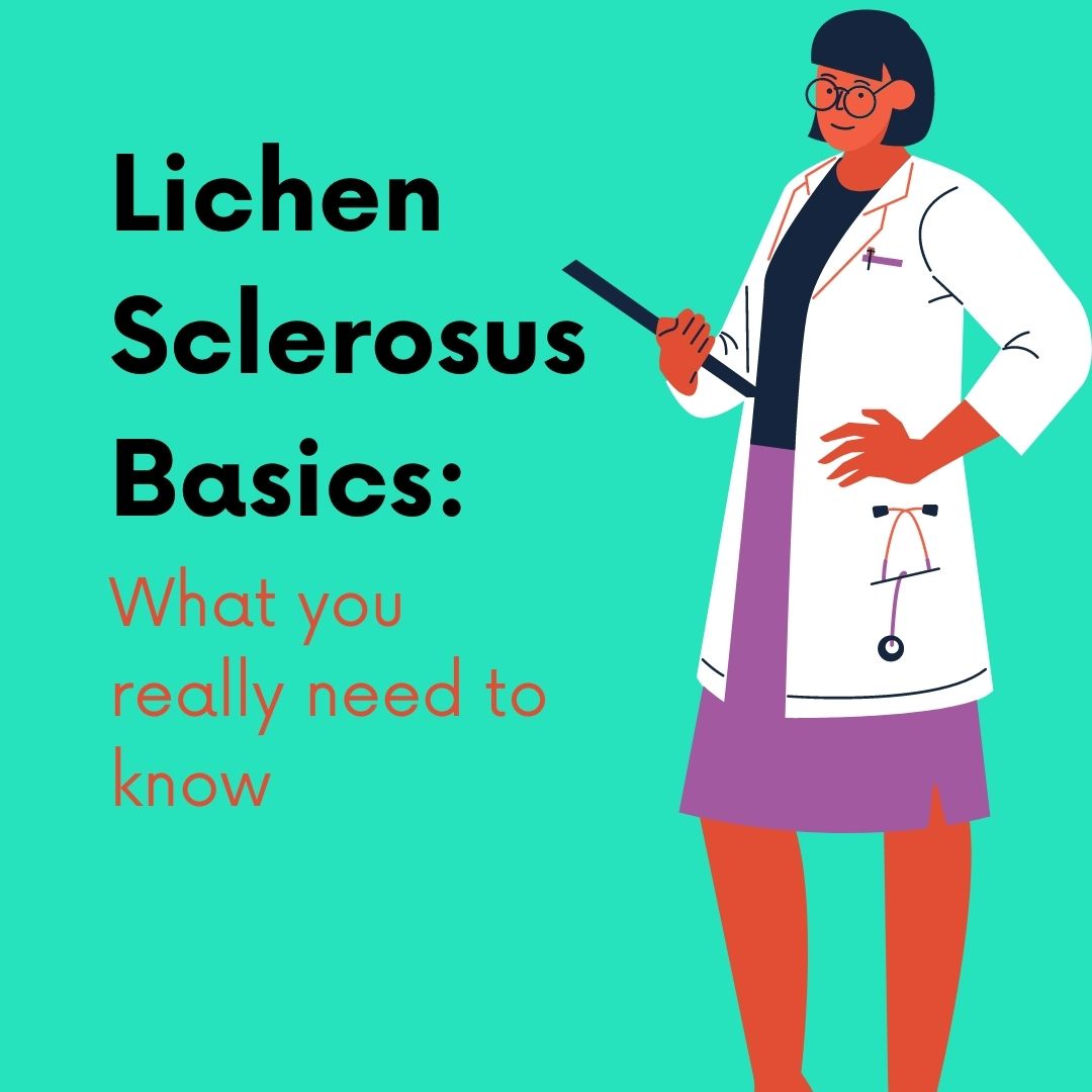 Lichen Sclerosus Podcast