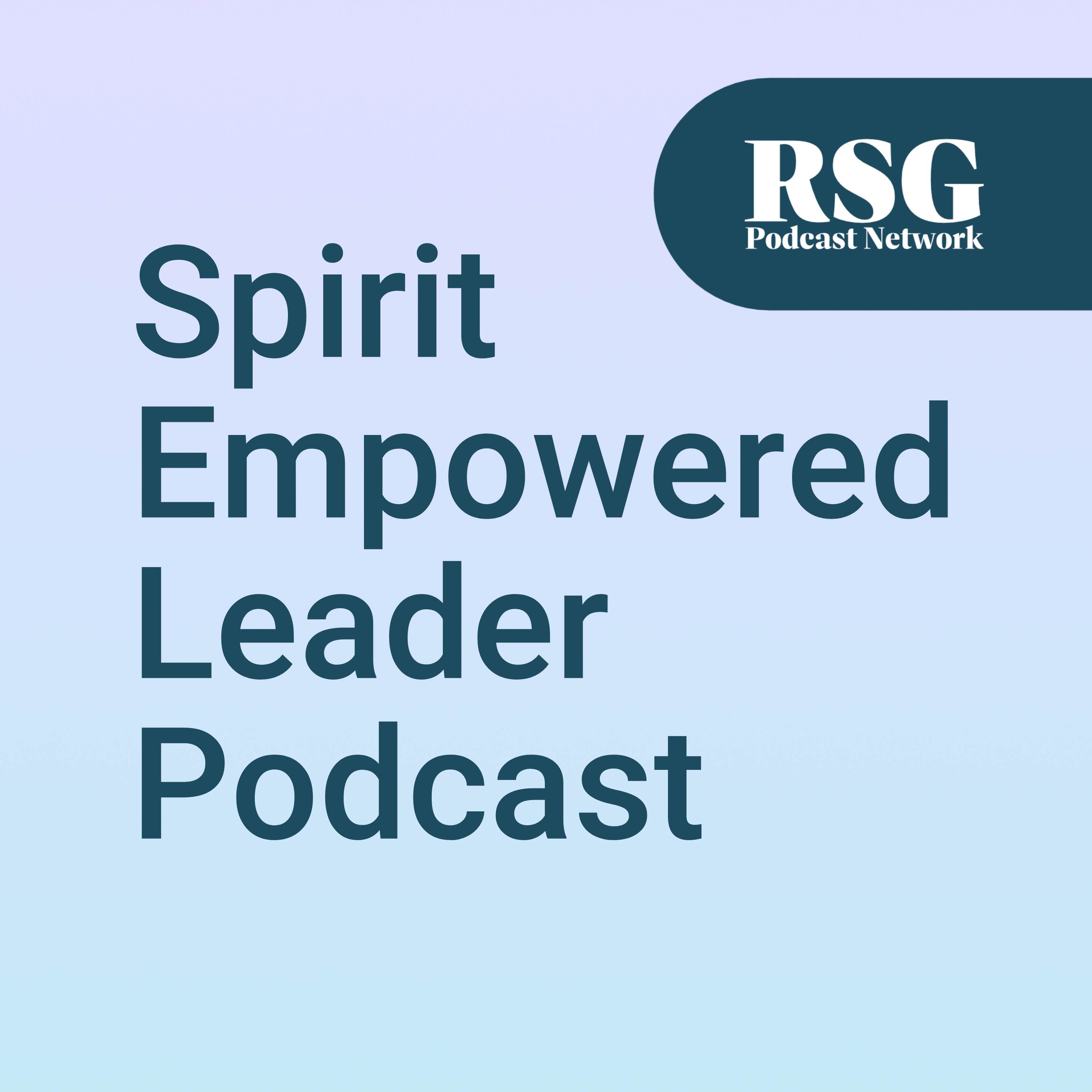 Artwork for The Spirit Empowered Leader