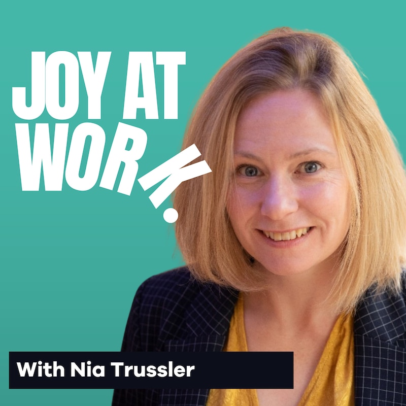 Artwork for podcast Joy At Work