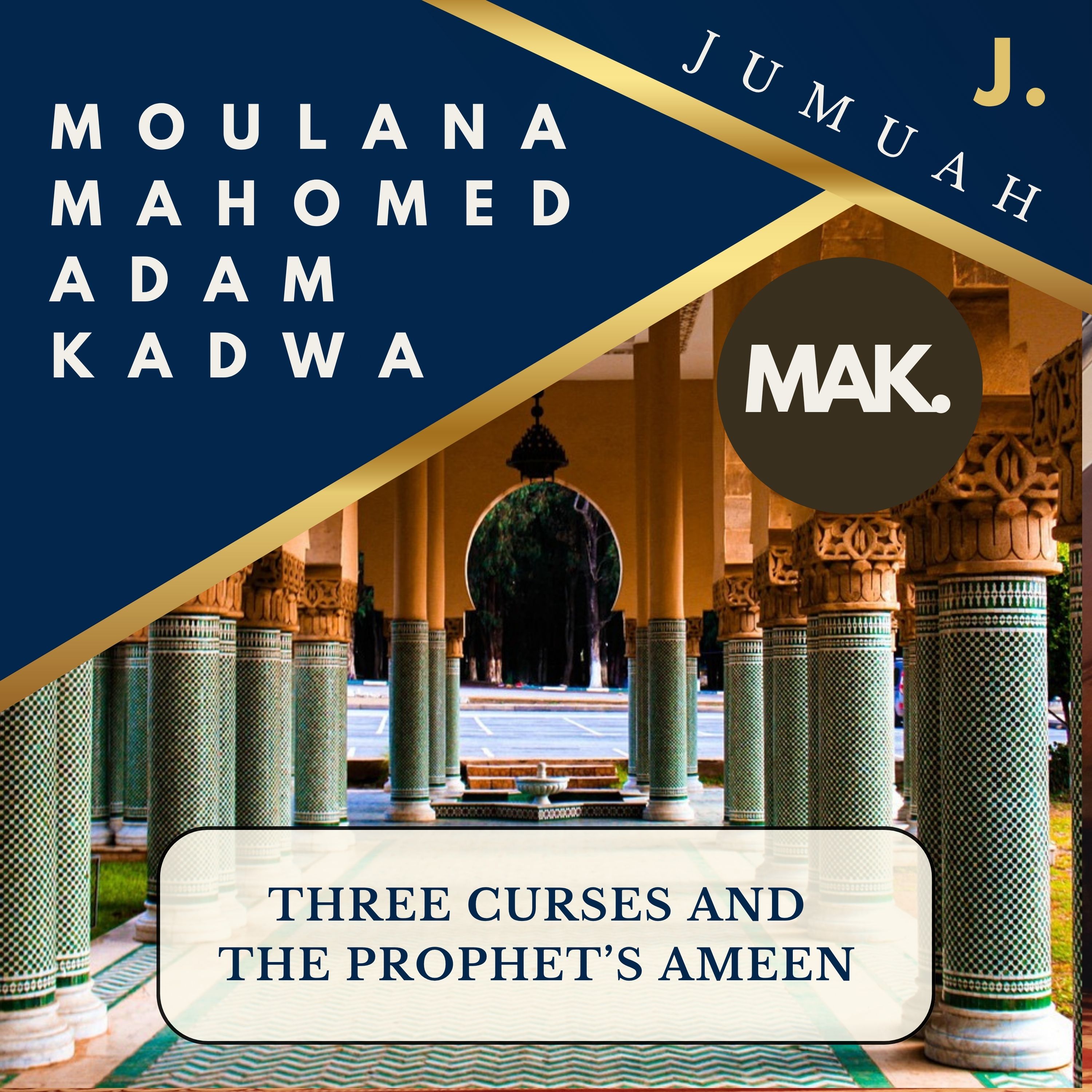 Three Curses and the Prophet’s Ameen episode artwork