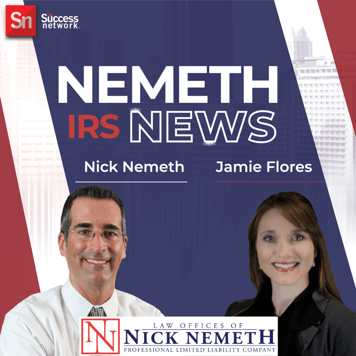 Artwork for podcast Nemeth IRS News
