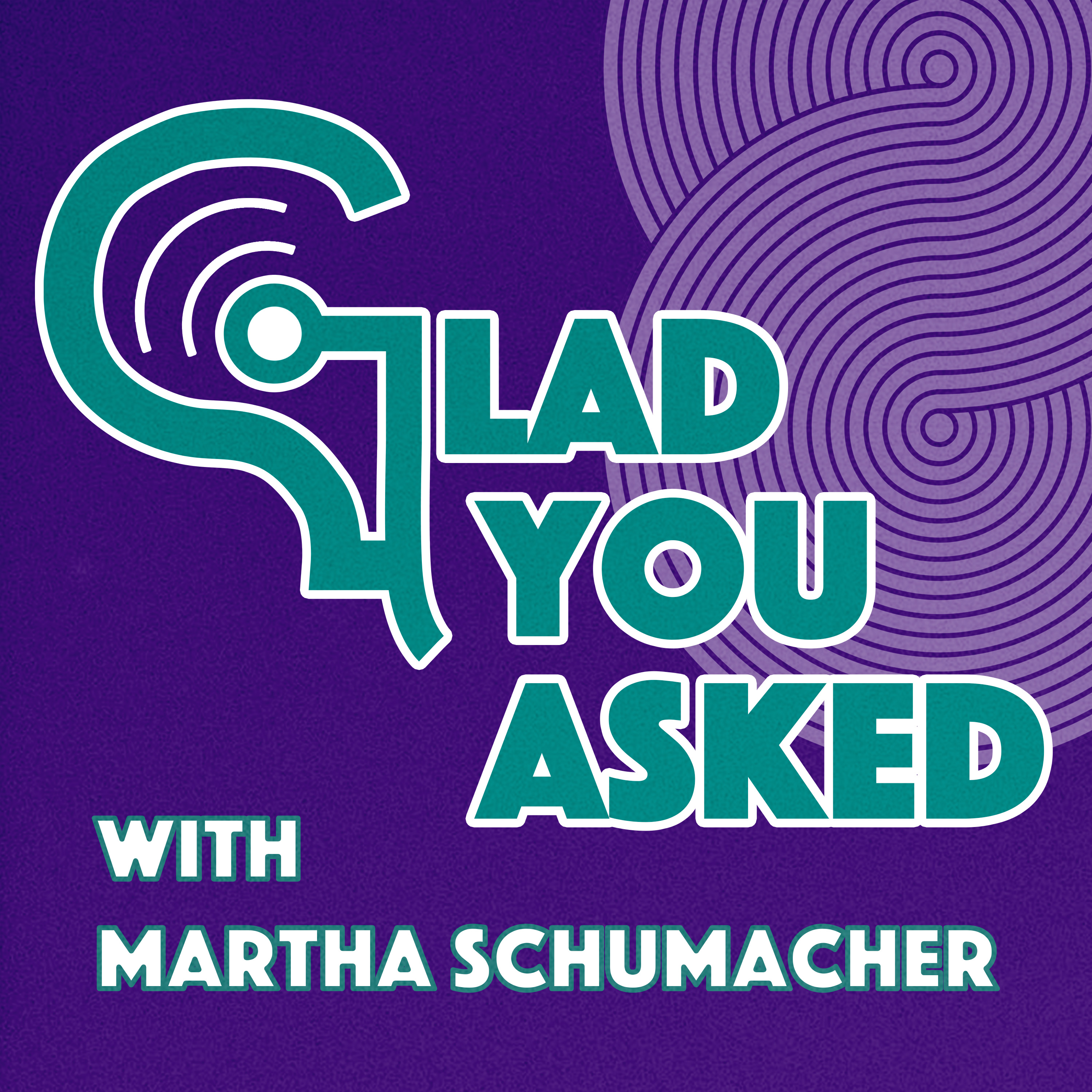 Artwork for Glad You Asked