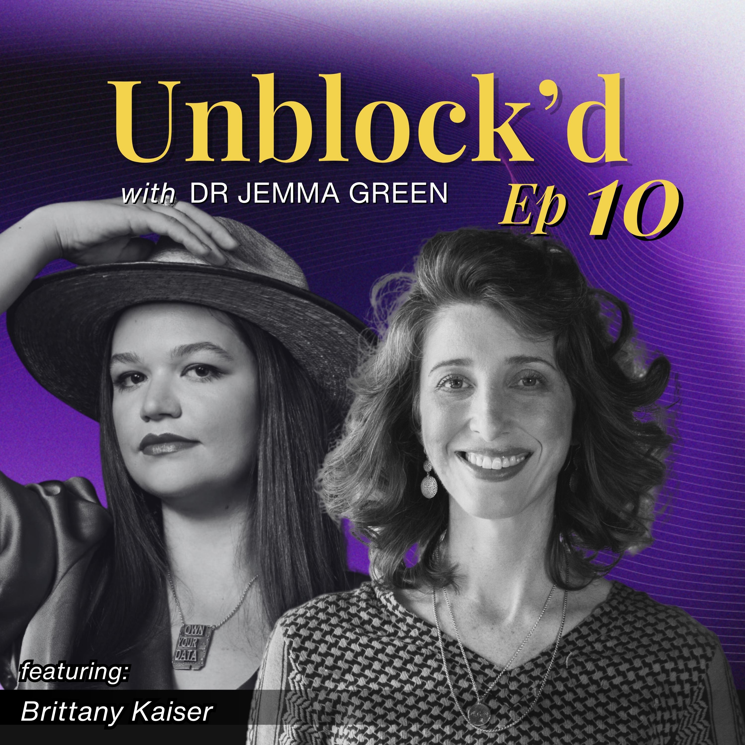 Unlocking the Future of Crypto and AI, a Conversation with Brittany Kaiser episode artwork