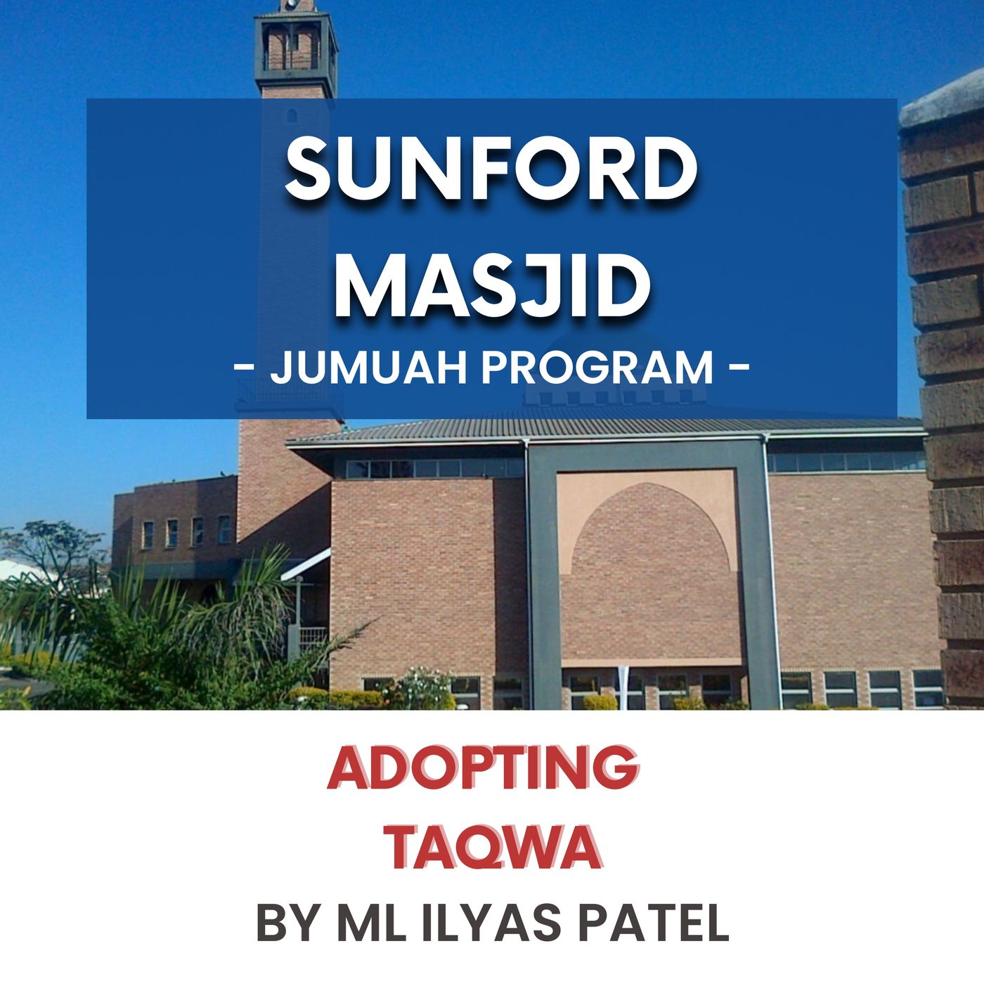 230414_Adopting taqwa by ML Ilyas Patel