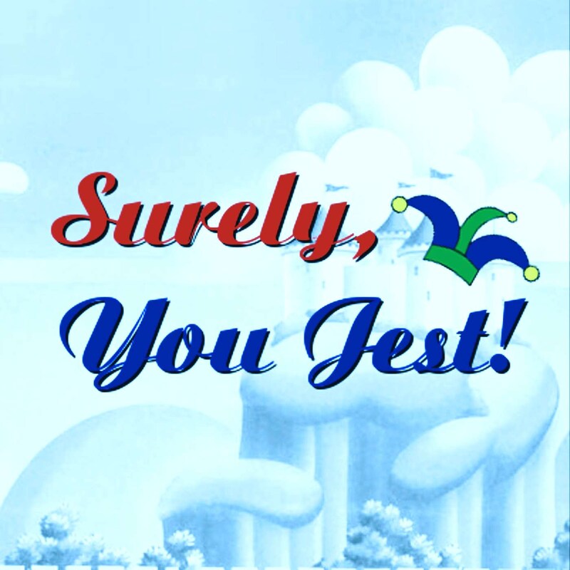 Artwork for podcast Surely, You Jest!