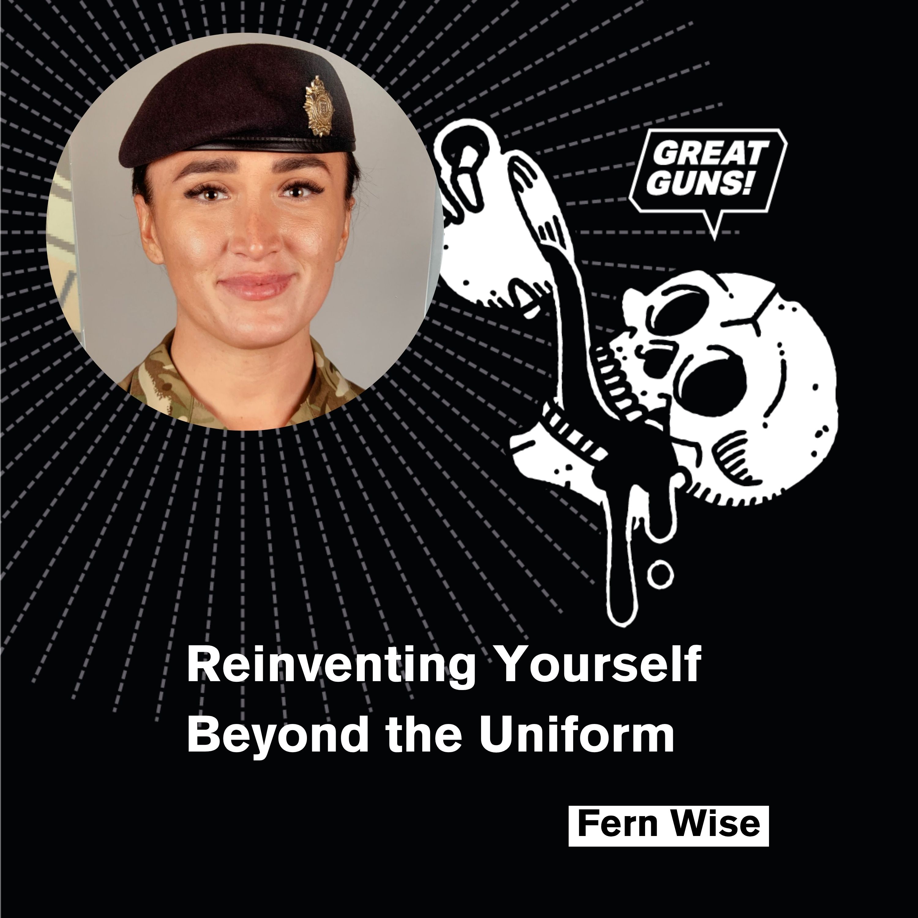 Reinventing Yourself Beyond the Uniform with Fern Wise episode artwork