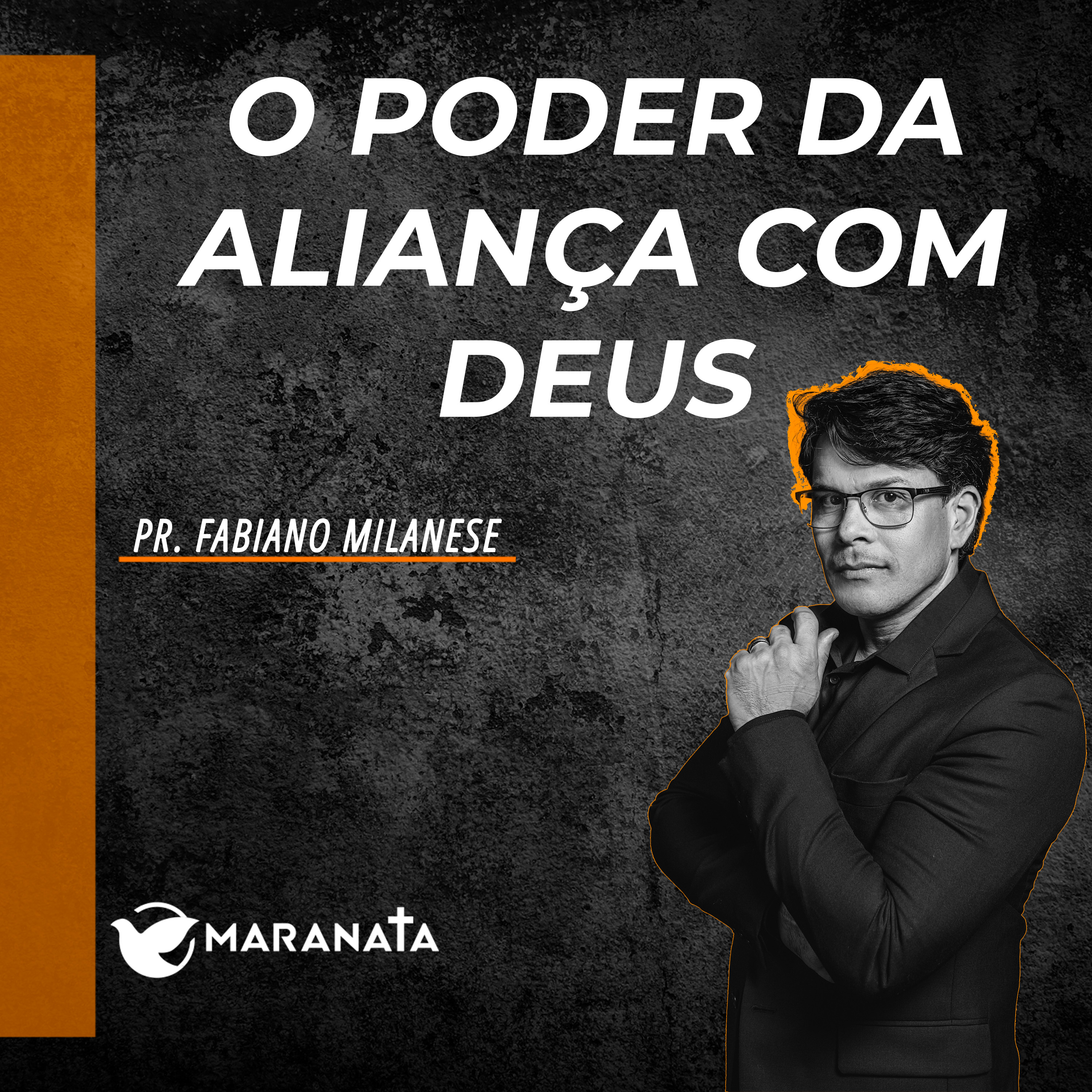 O poder da aliança com Deus - Pr. Fabiano Milanese episode artwork