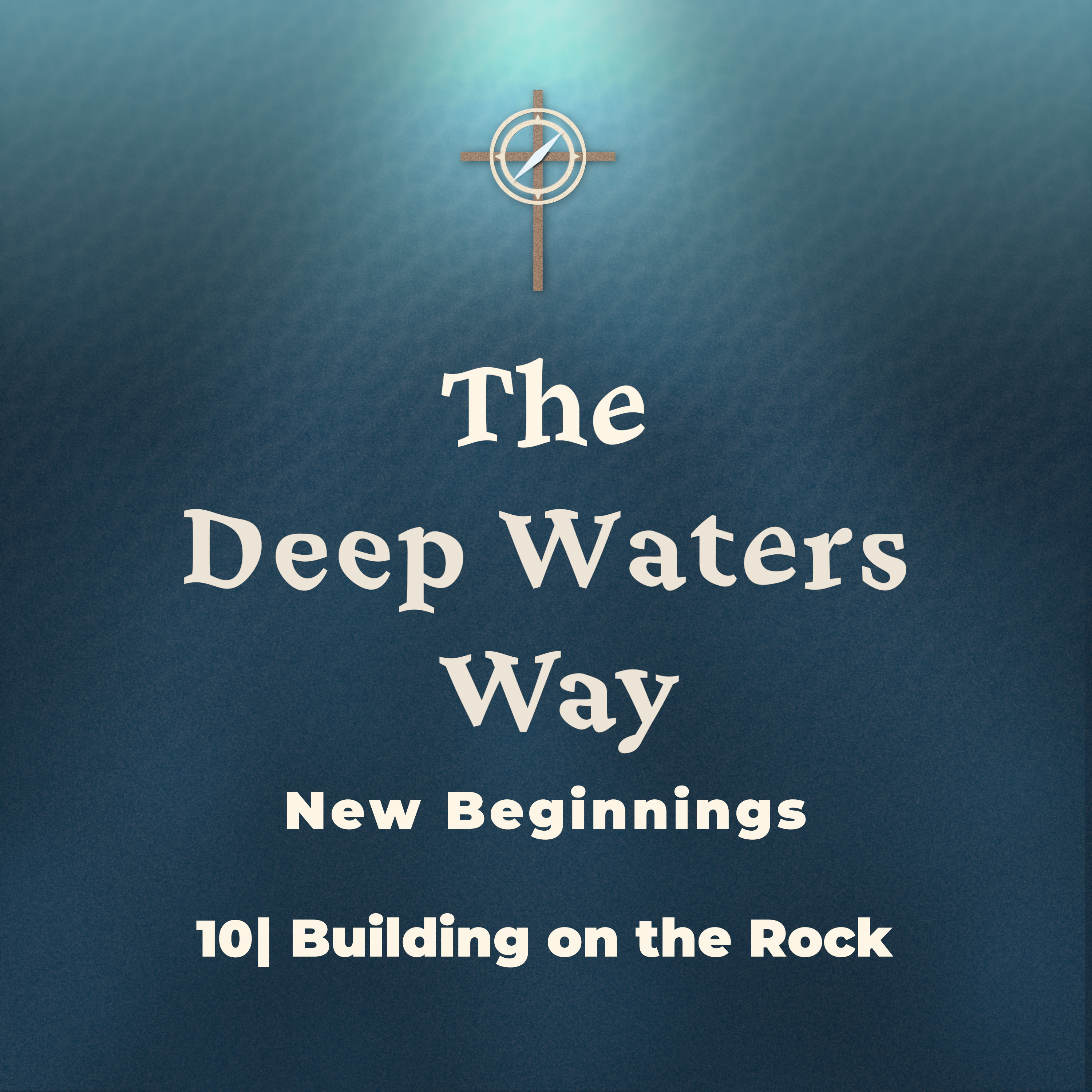 Building on the Rock: Hearing, Doing, Enduring episode artwork