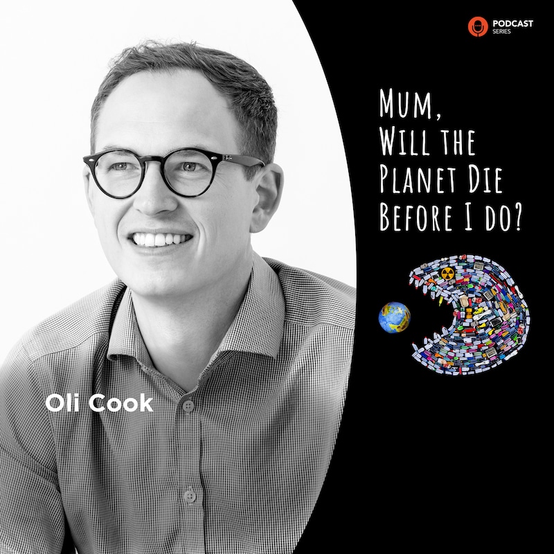 Artwork for podcast Mum, Will the Planet Die Before I Do?