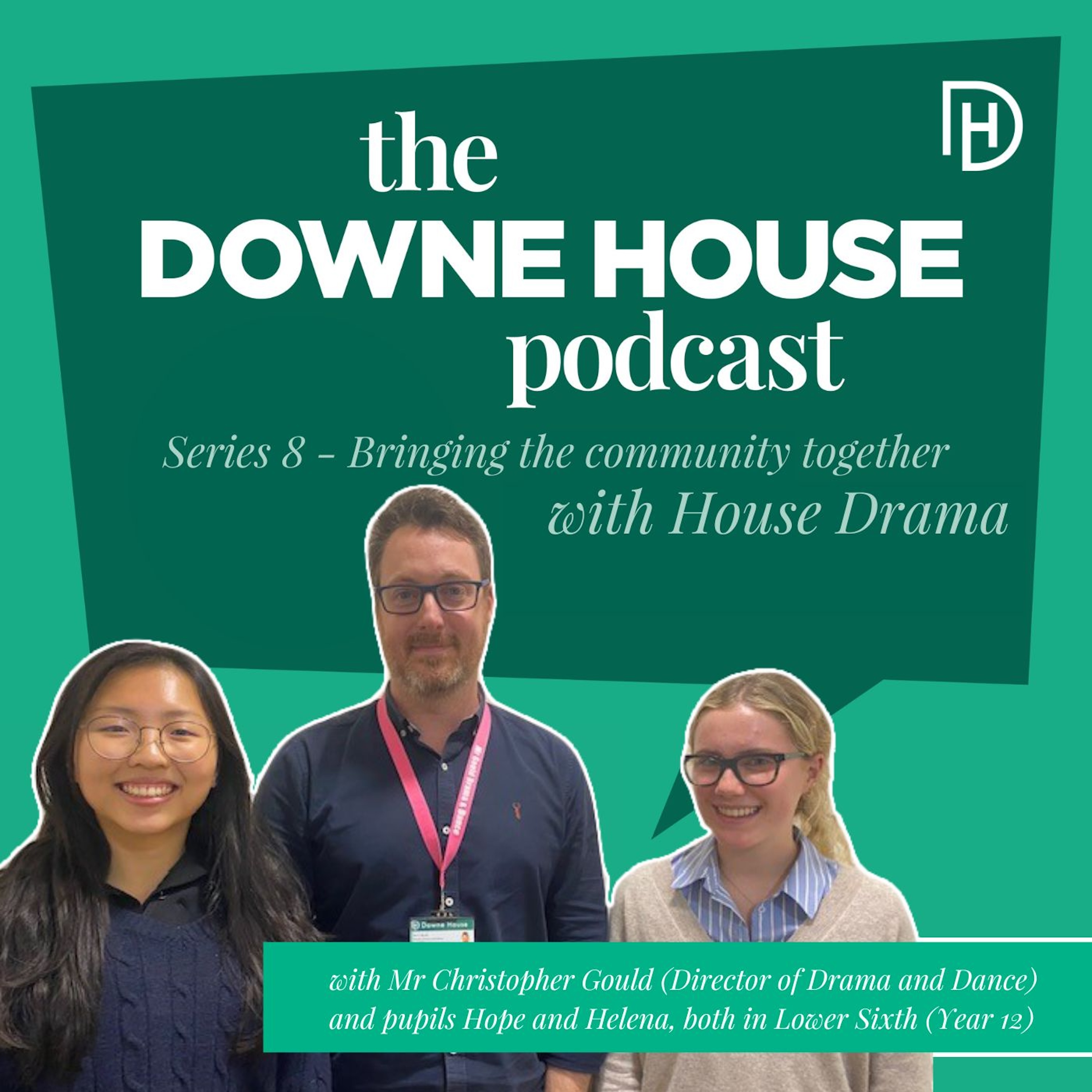 The Downe House Podcast