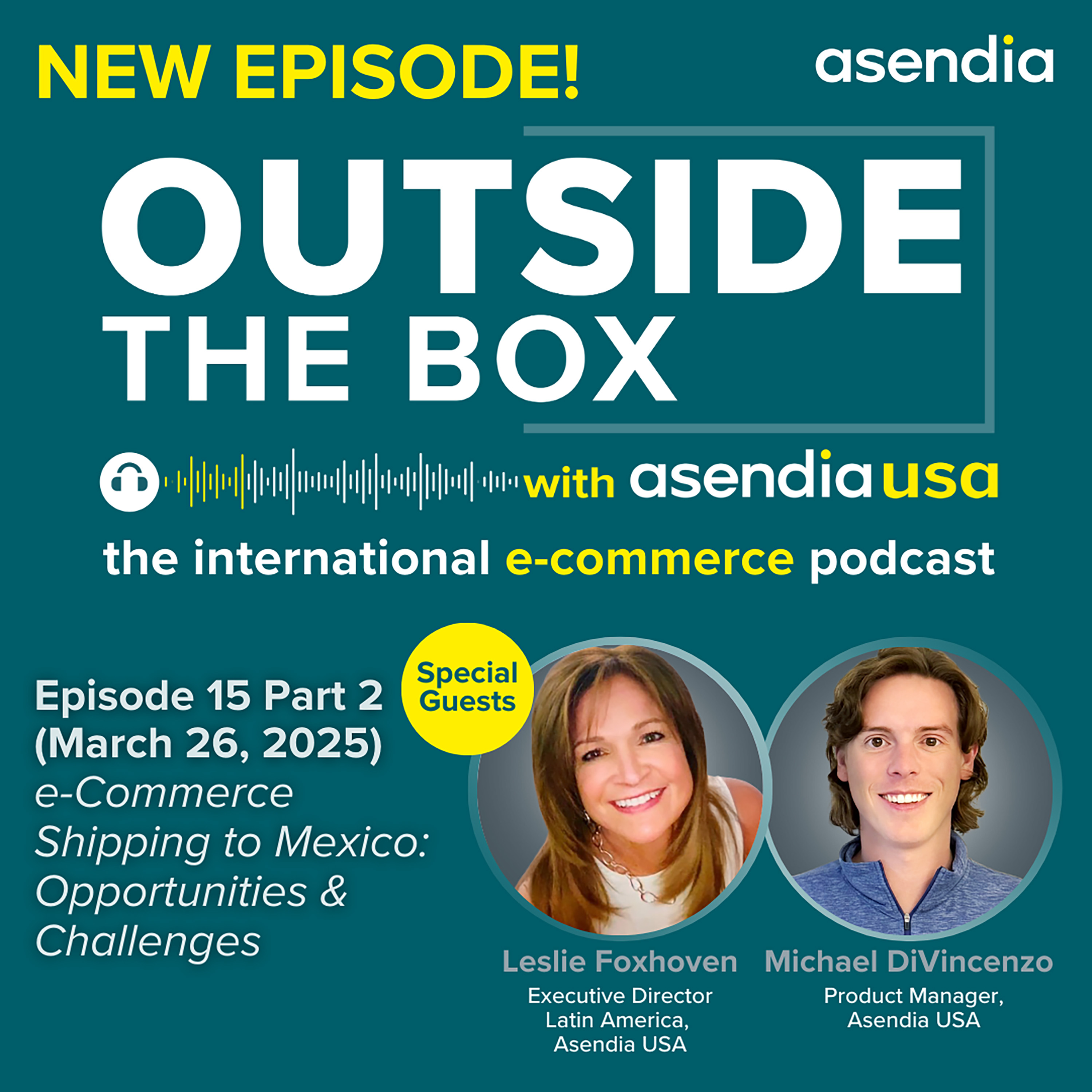 Outside the Box with Asendia USA: The International e-Commerce Podcast