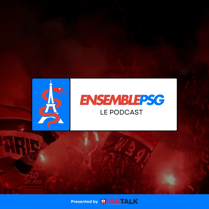 Artwork for podcast Ensemble PSG Podcast