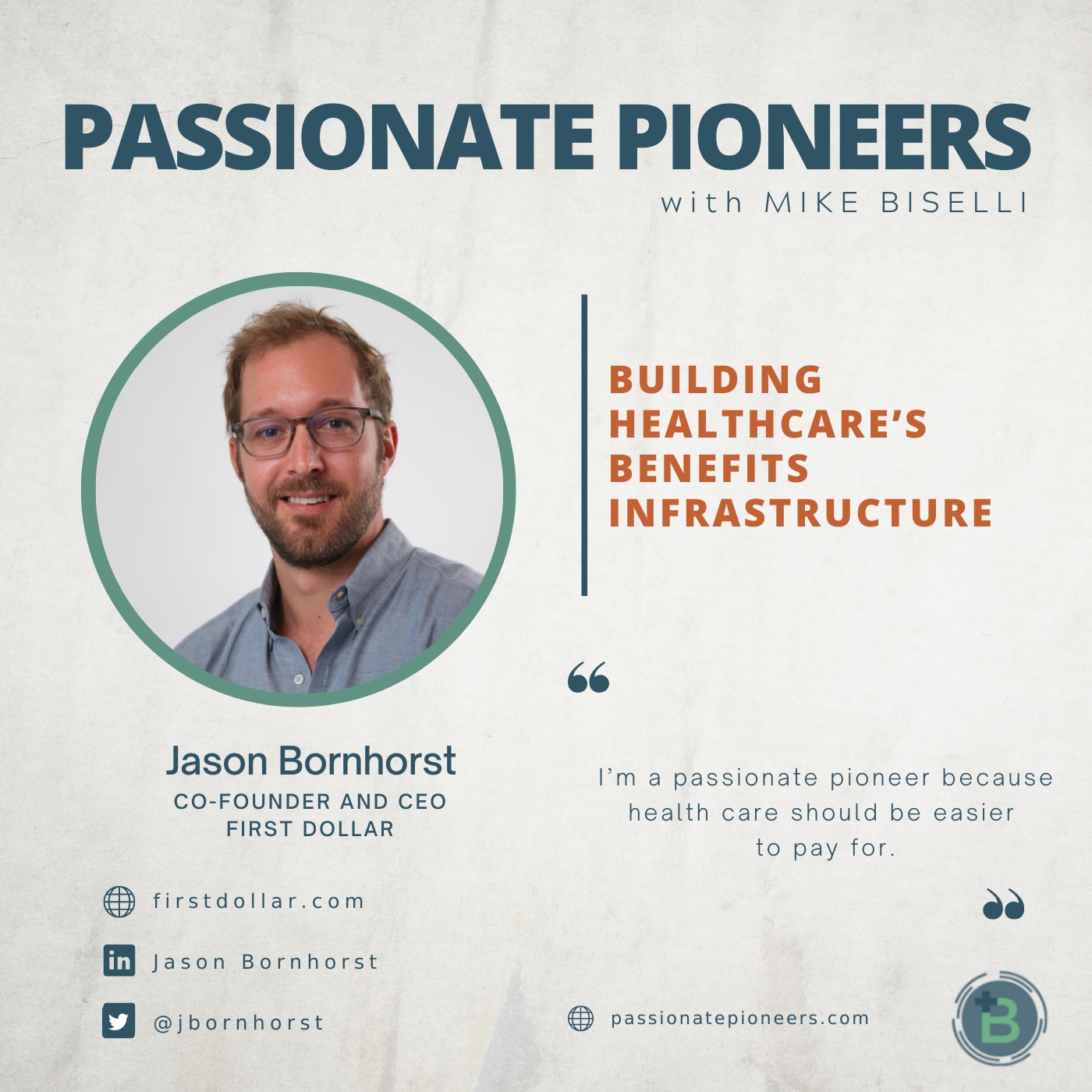 Building Healthcare’s Benefits Infrastructure with Jason Bornhorst