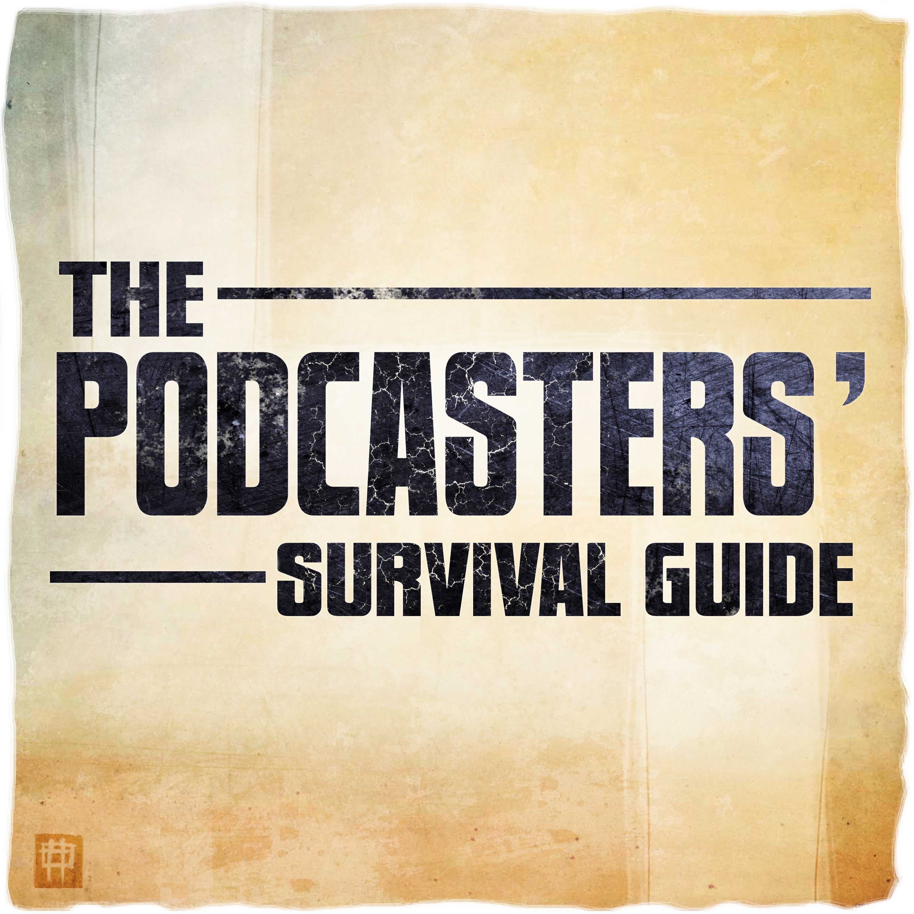 Show artwork for The Podcasters' Survival Guide