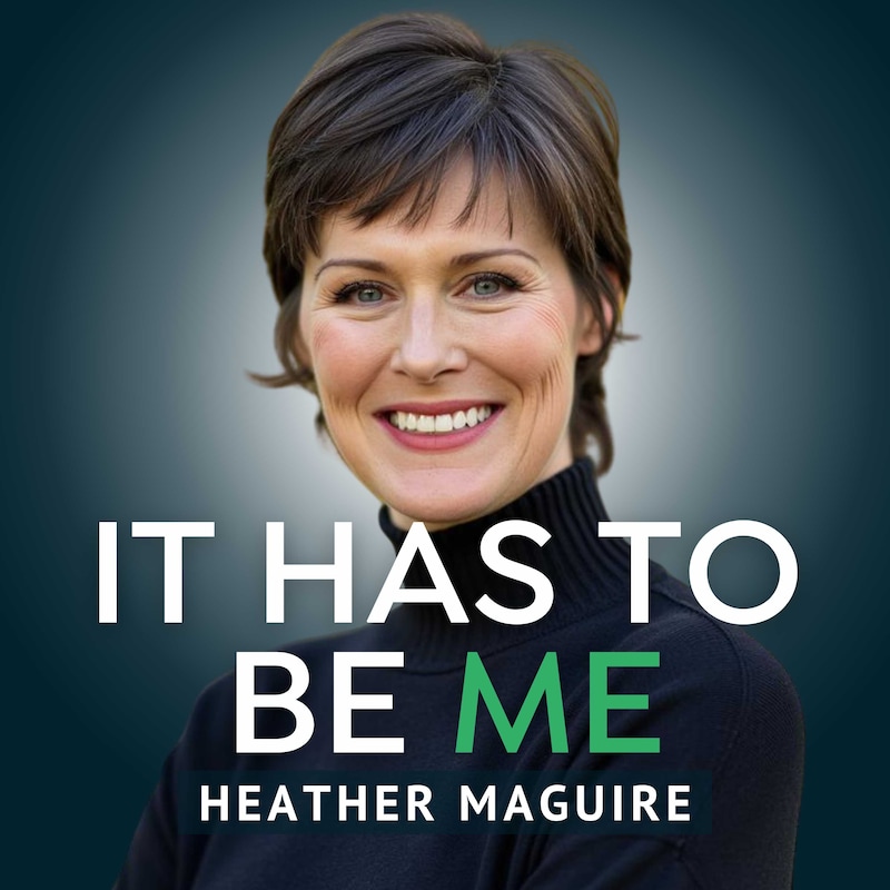 Artwork for podcast It Has to Be Me