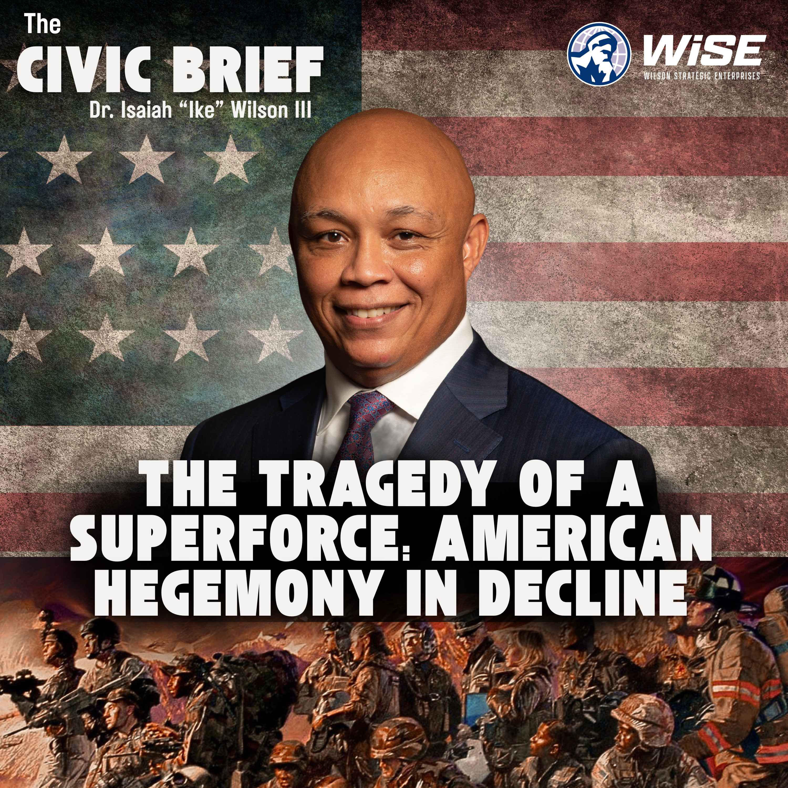 The Tragedy of a SuperForce: American Hegemony in Decline episode artwork
