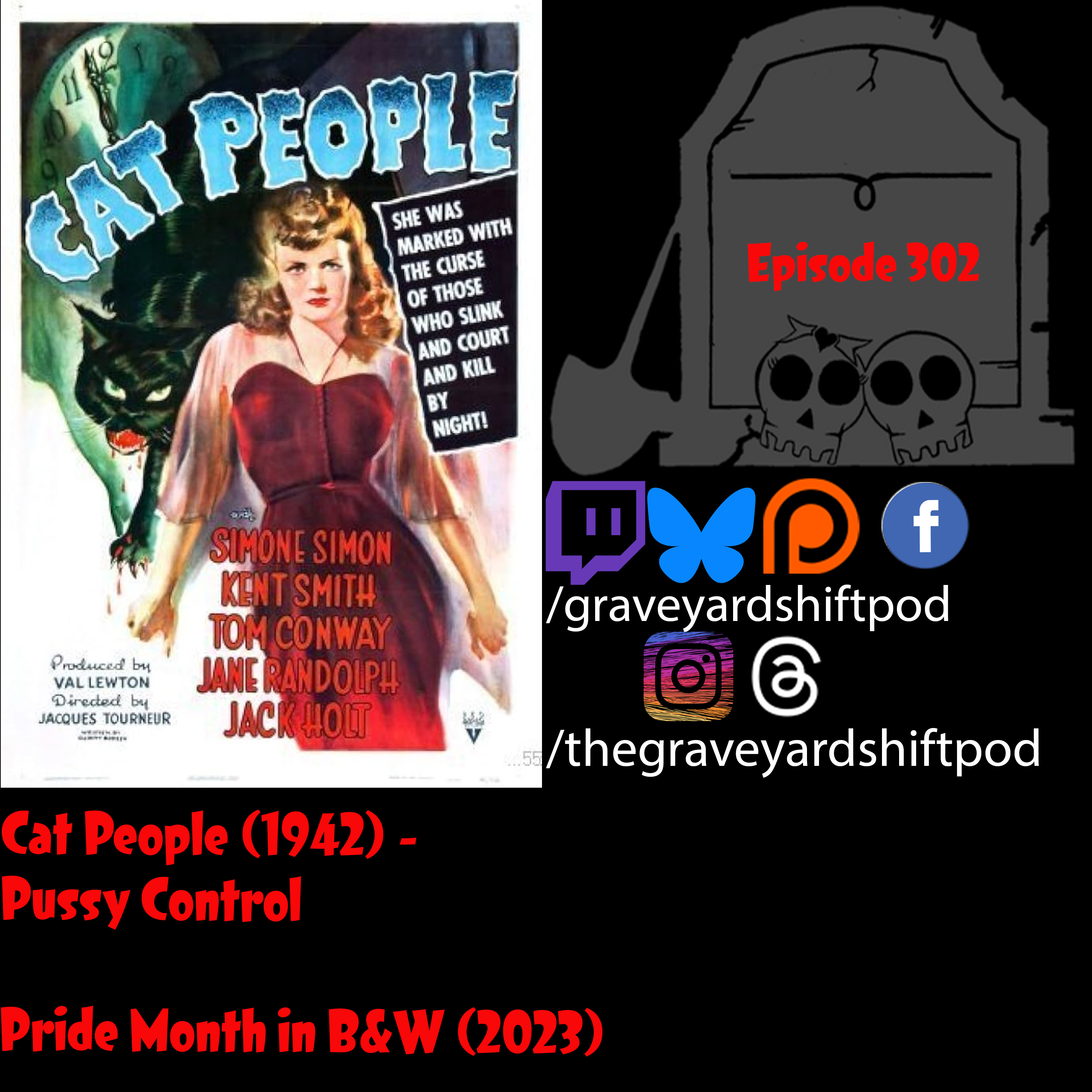 Cat People (1942) - Pussy Control - Pride Month in B&W 2023