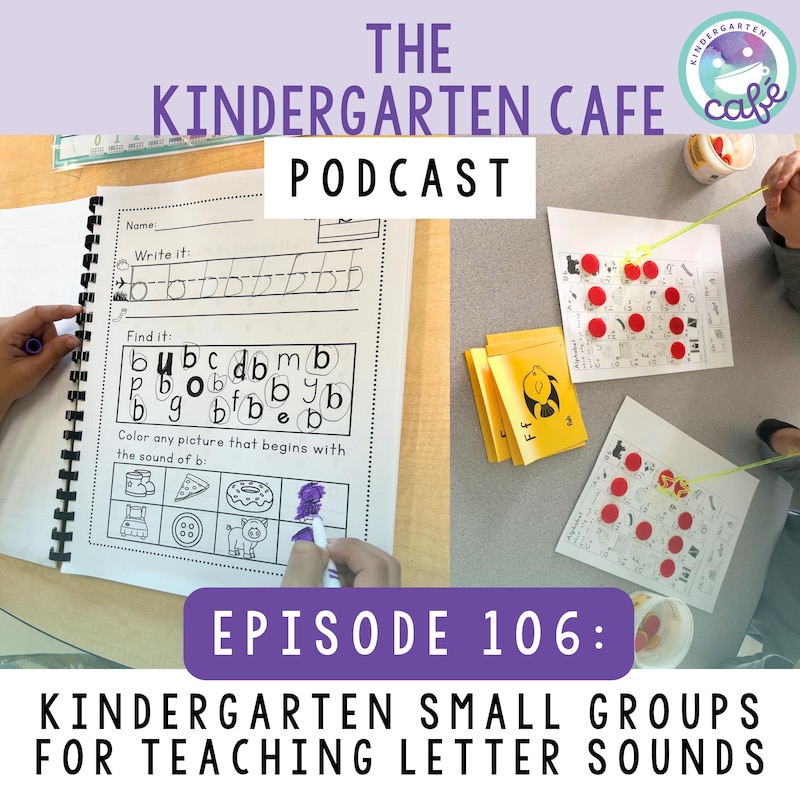 Artwork for podcast Kindergarten Cafe Podcast: Simple Tips for Teaching Kindergarten