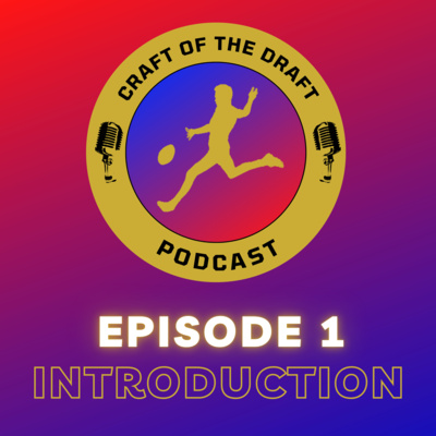 Welcome to Craft of the Draft!